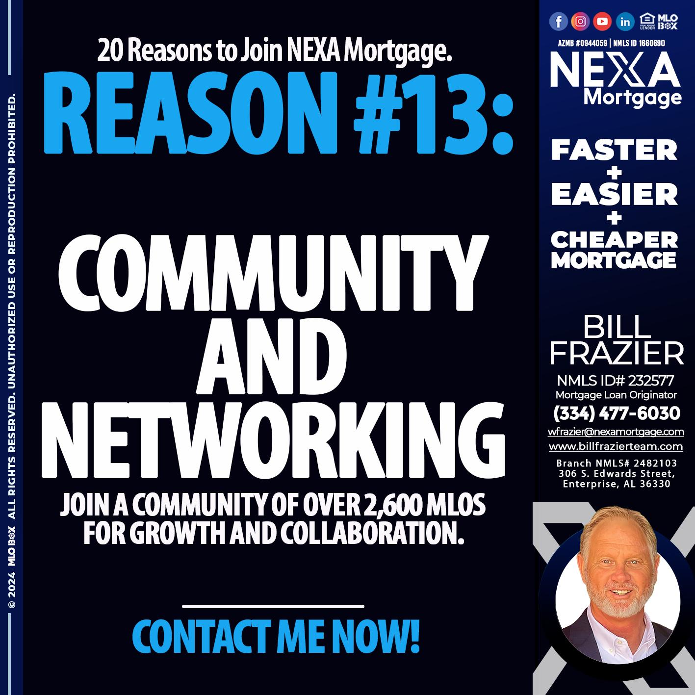 REASON 13 - Bill Frazier -Mortgage Loan Originator