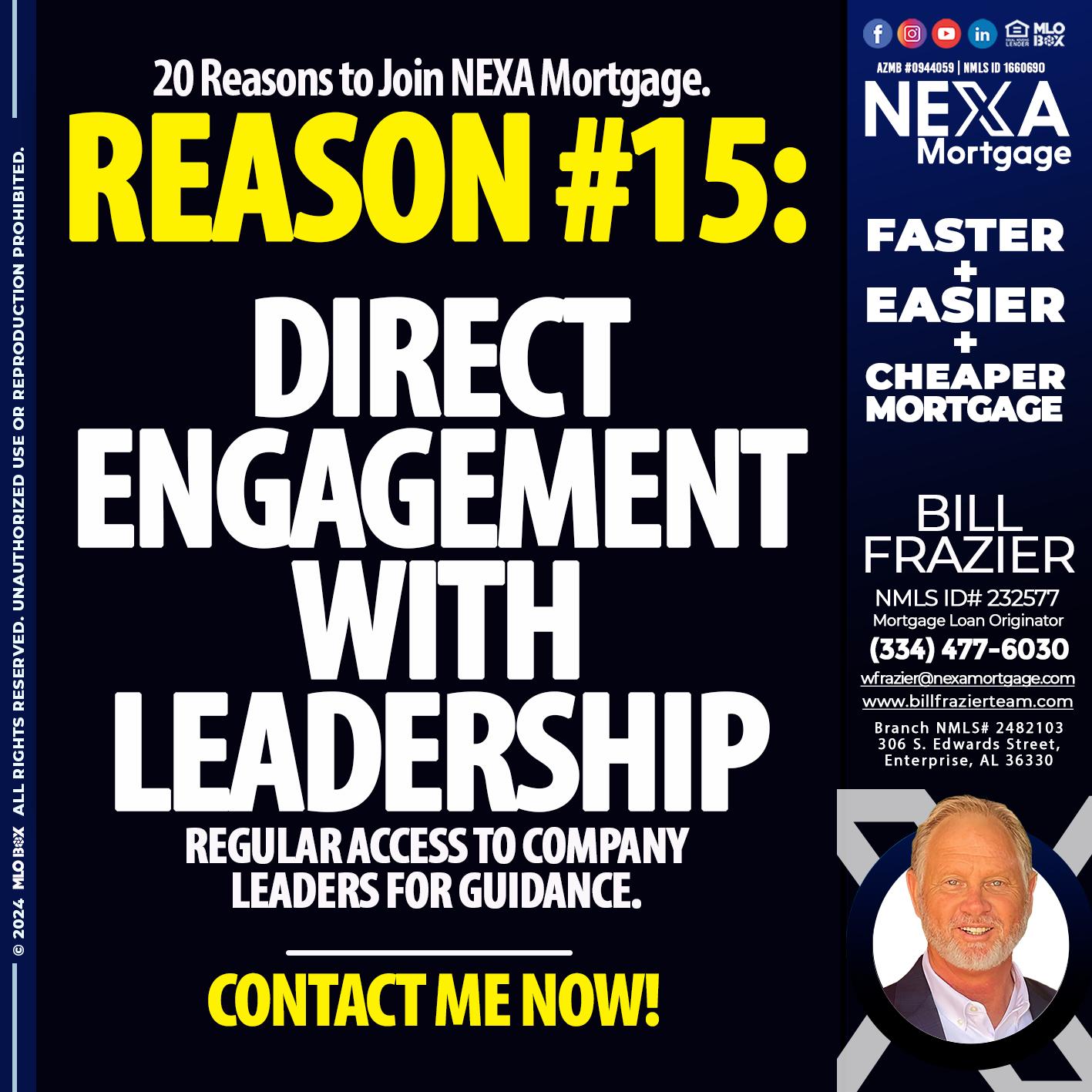 REASON 15 - Bill Frazier -Mortgage Loan Originator