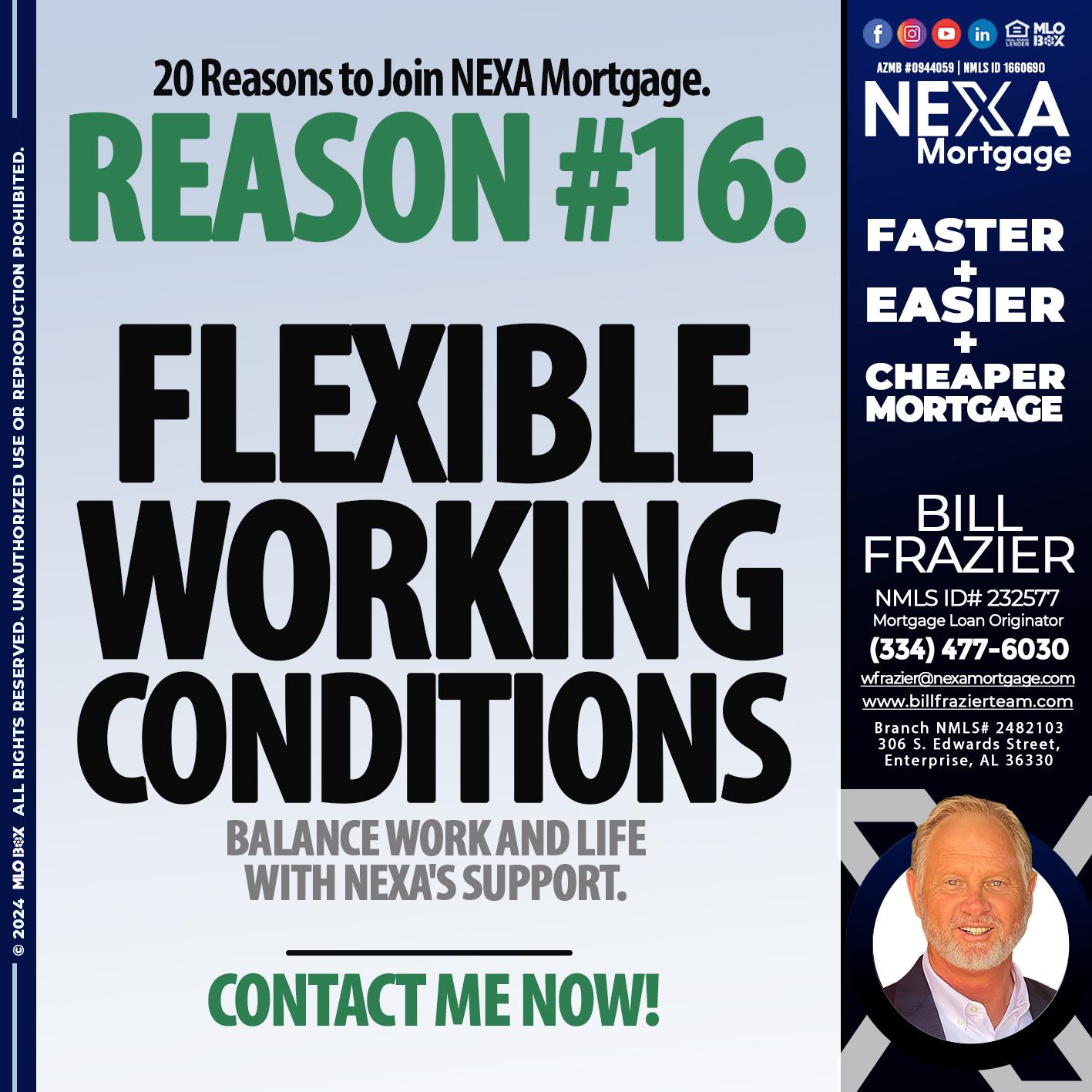 REASON 16 - Bill Frazier -Mortgage Loan Originator