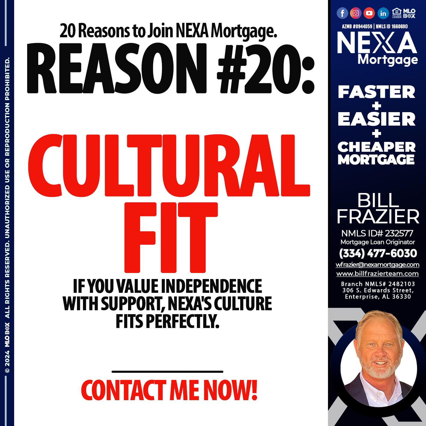 REASON 20 - Bill Frazier -Mortgage Loan Originator