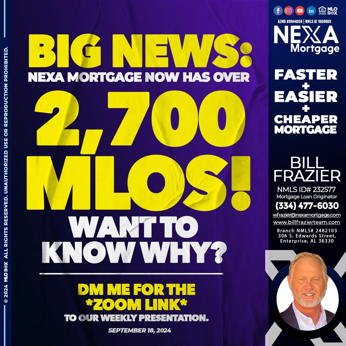 BIG NEWS - Bill Frazier -Mortgage Loan Originator