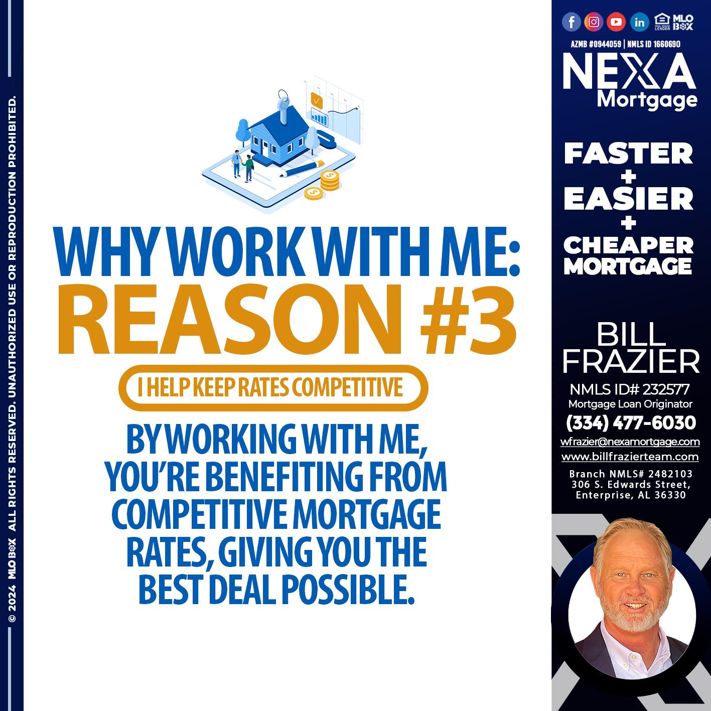 REASON 3 DP - Bill Frazier -Mortgage Loan Originator