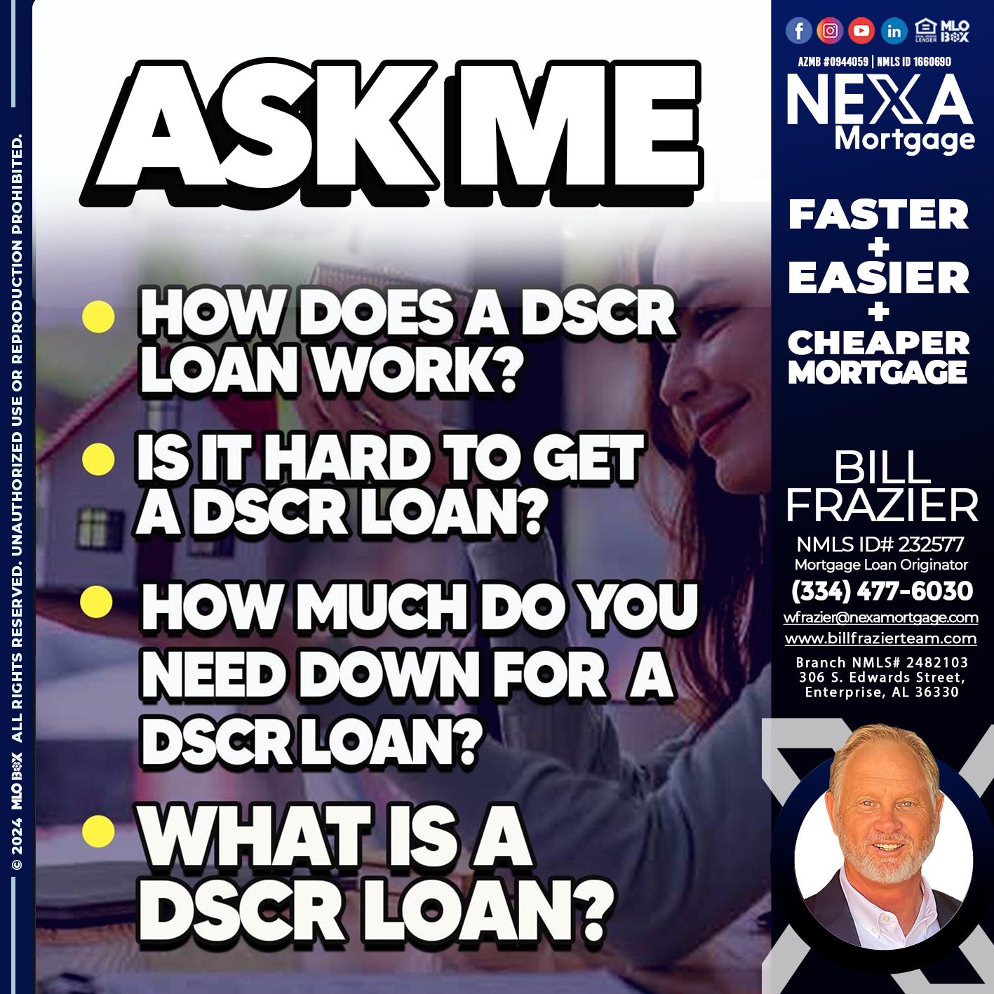 ASK ME - Bill Frazier -Mortgage Loan Originator