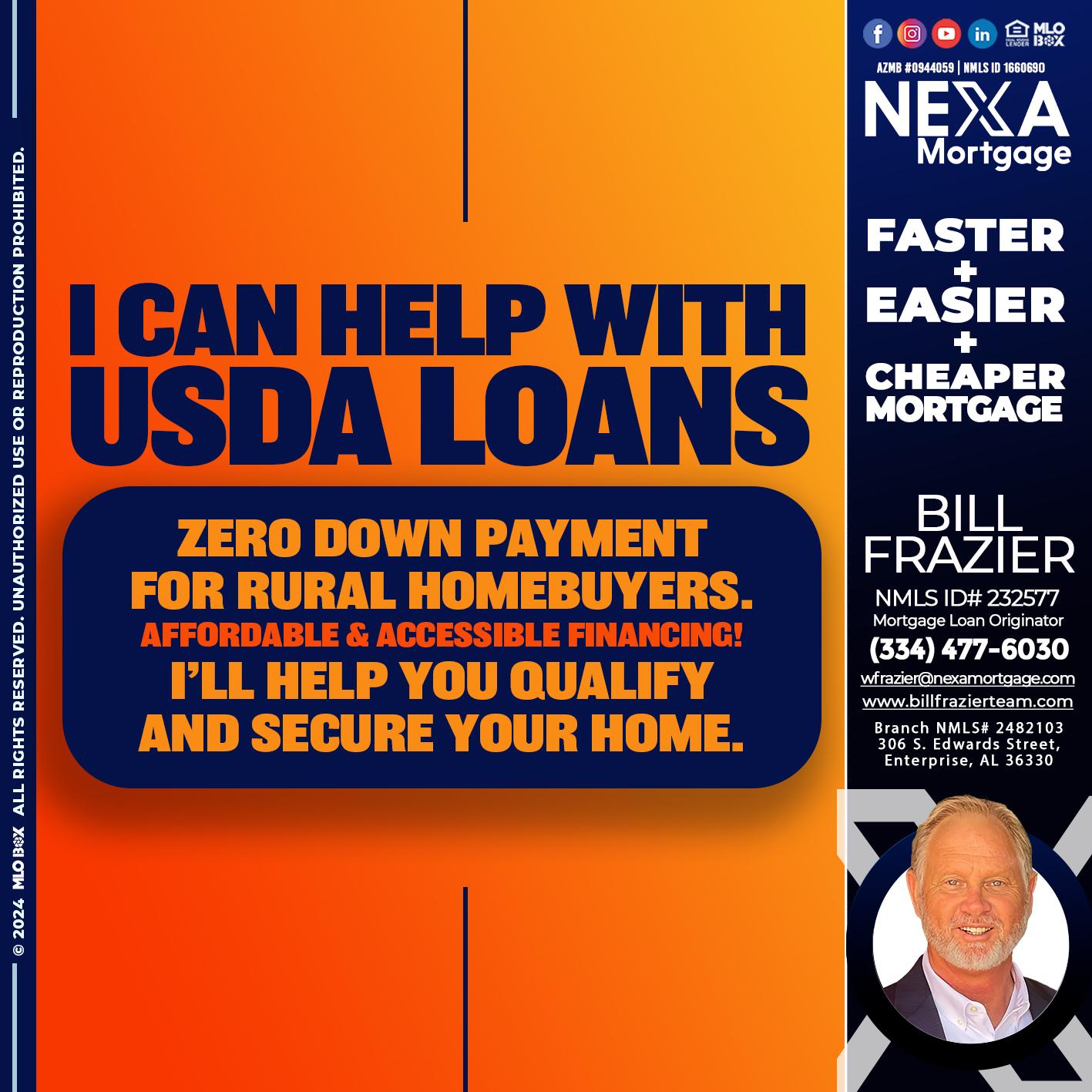 I CAN HELP USDA LOANS - Bill Frazier -Mortgage Loan Originator