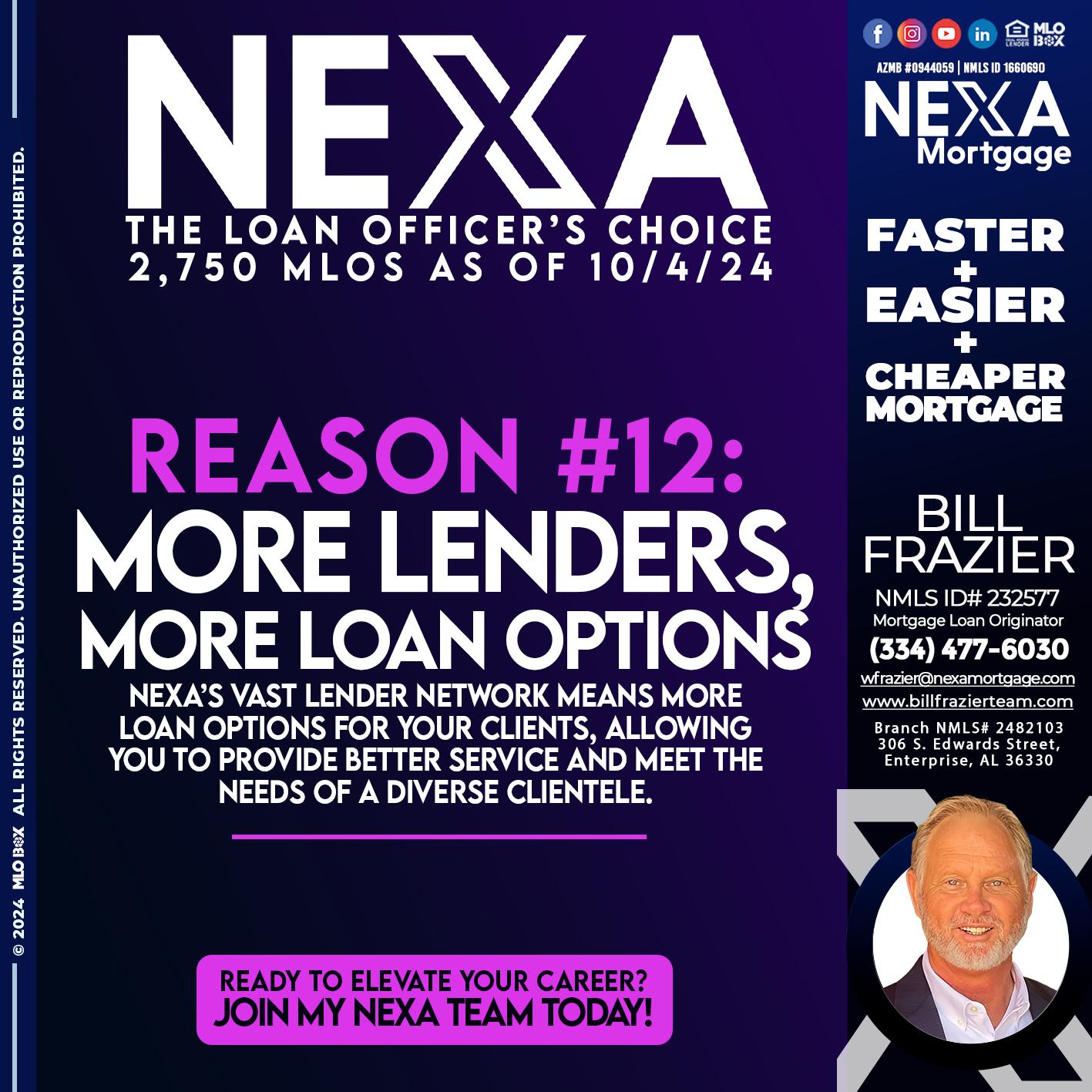 REASON 12 CHOICE - Bill Frazier -Mortgage Loan Originator