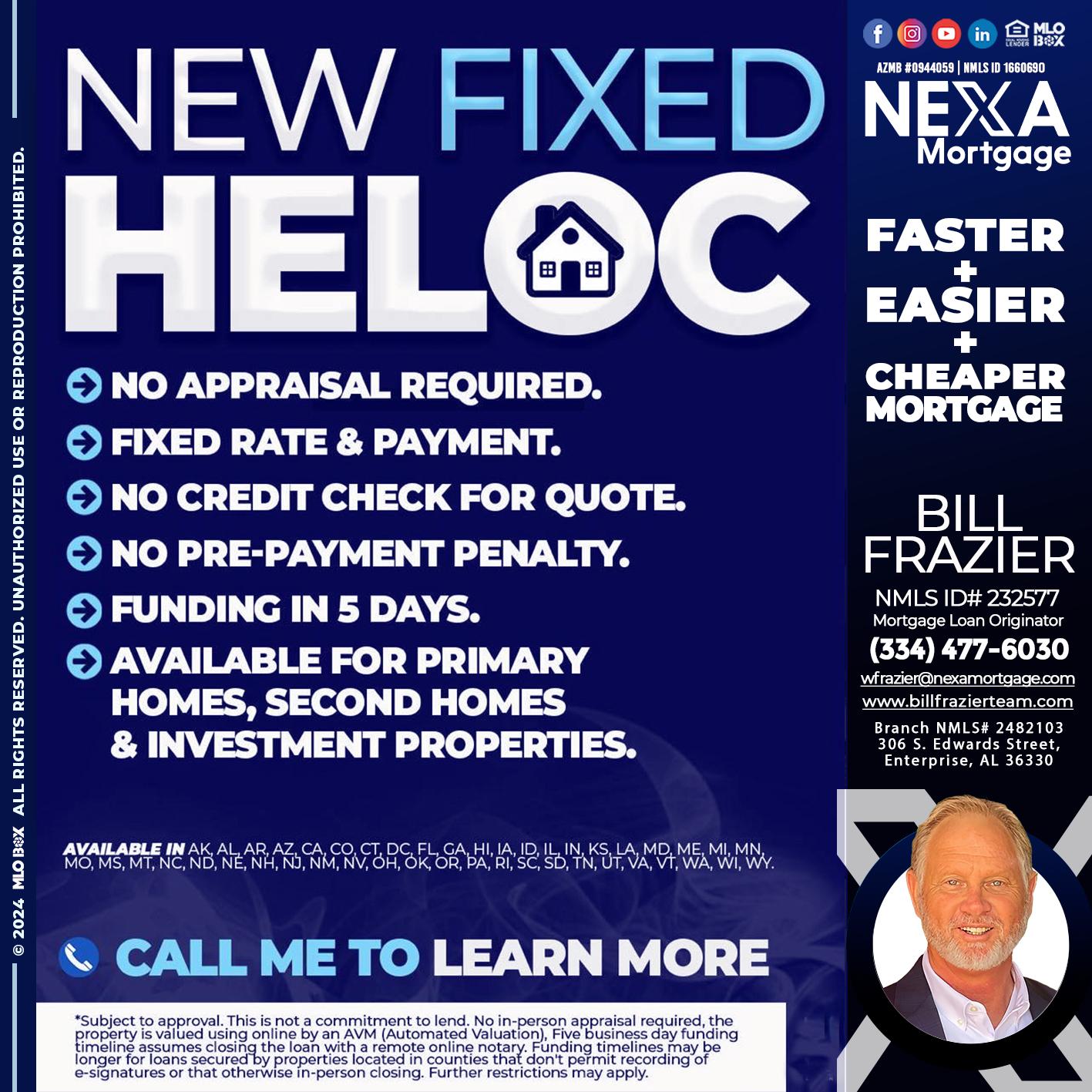 NEW FIXED HELOC - Bill Frazier -Mortgage Loan Originator