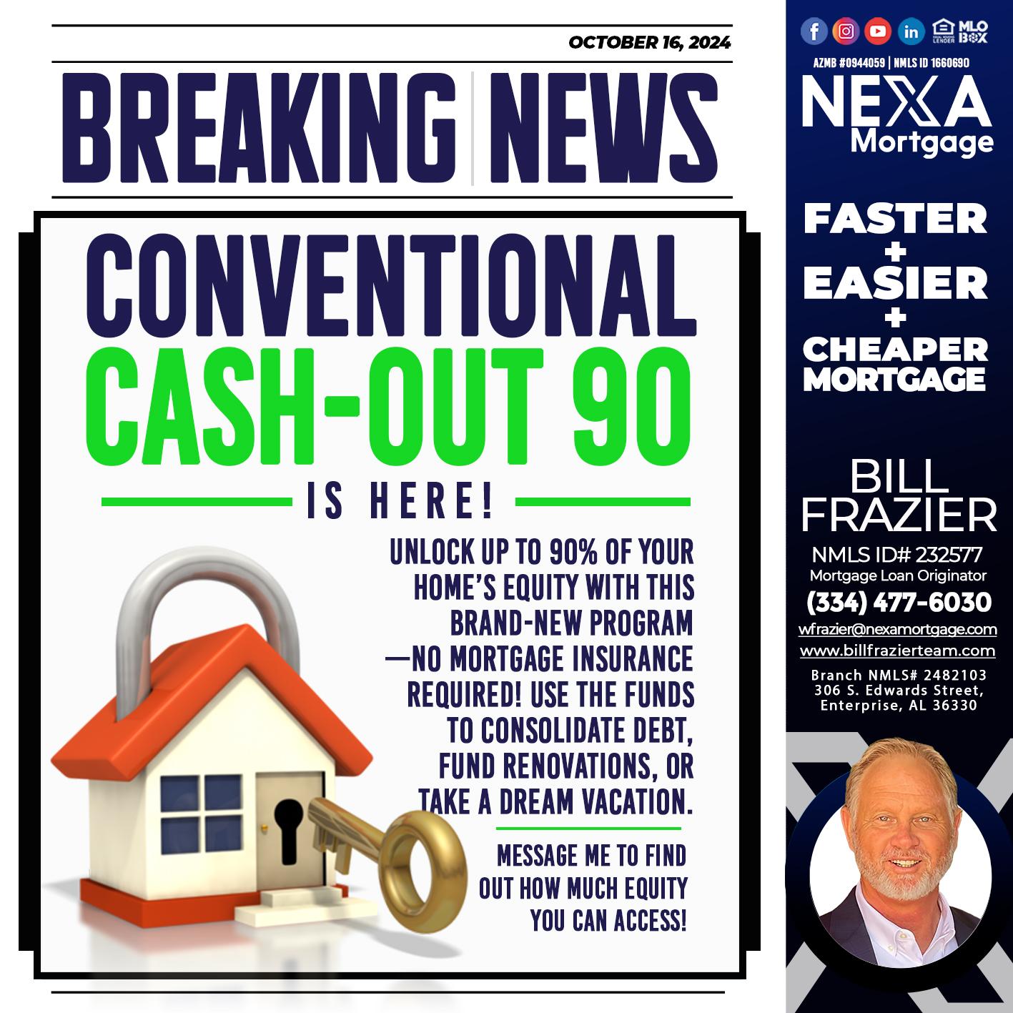 BREAKING NEWS - Bill Frazier -Mortgage Loan Originator