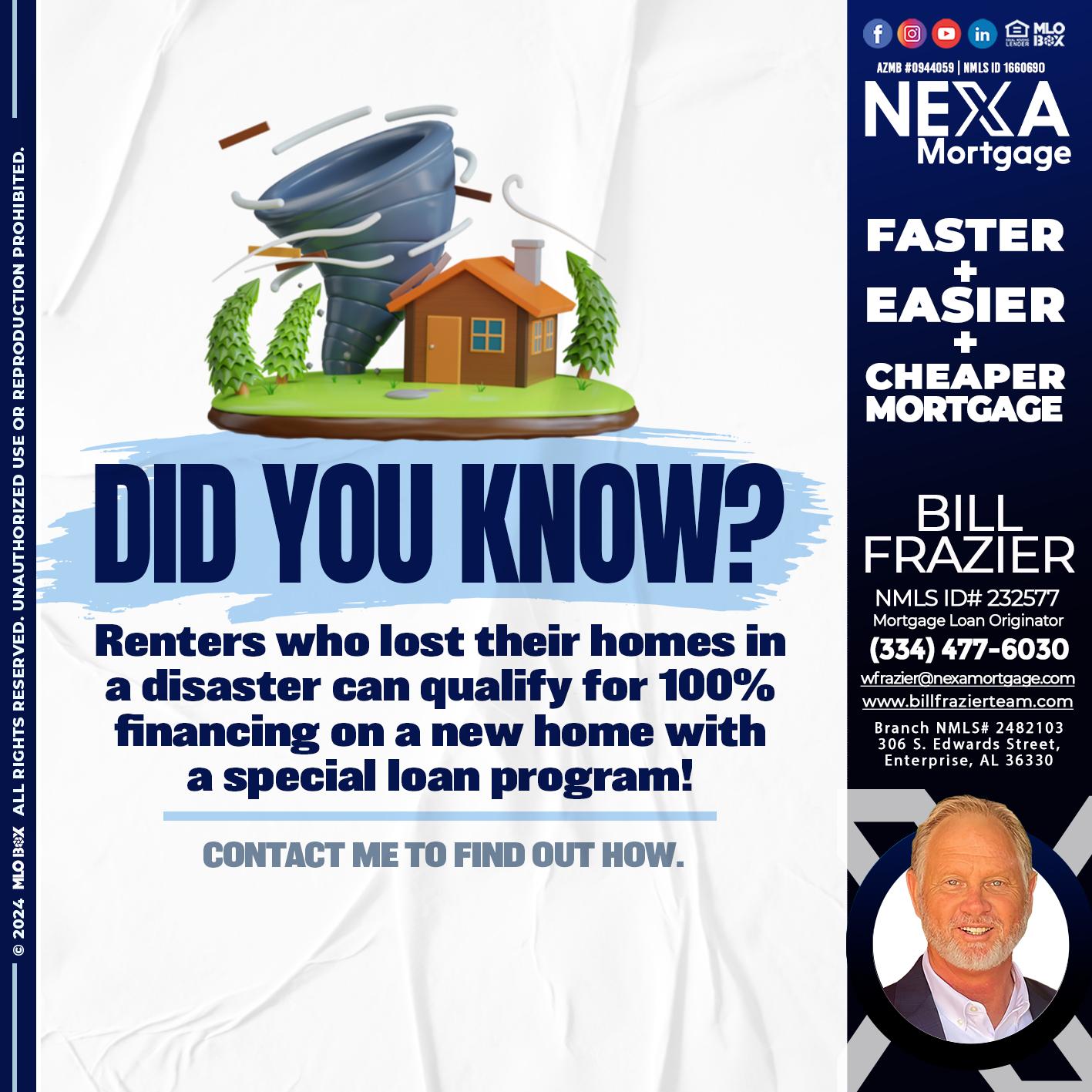 did you know? - Bill Frazier -Mortgage Loan Originator