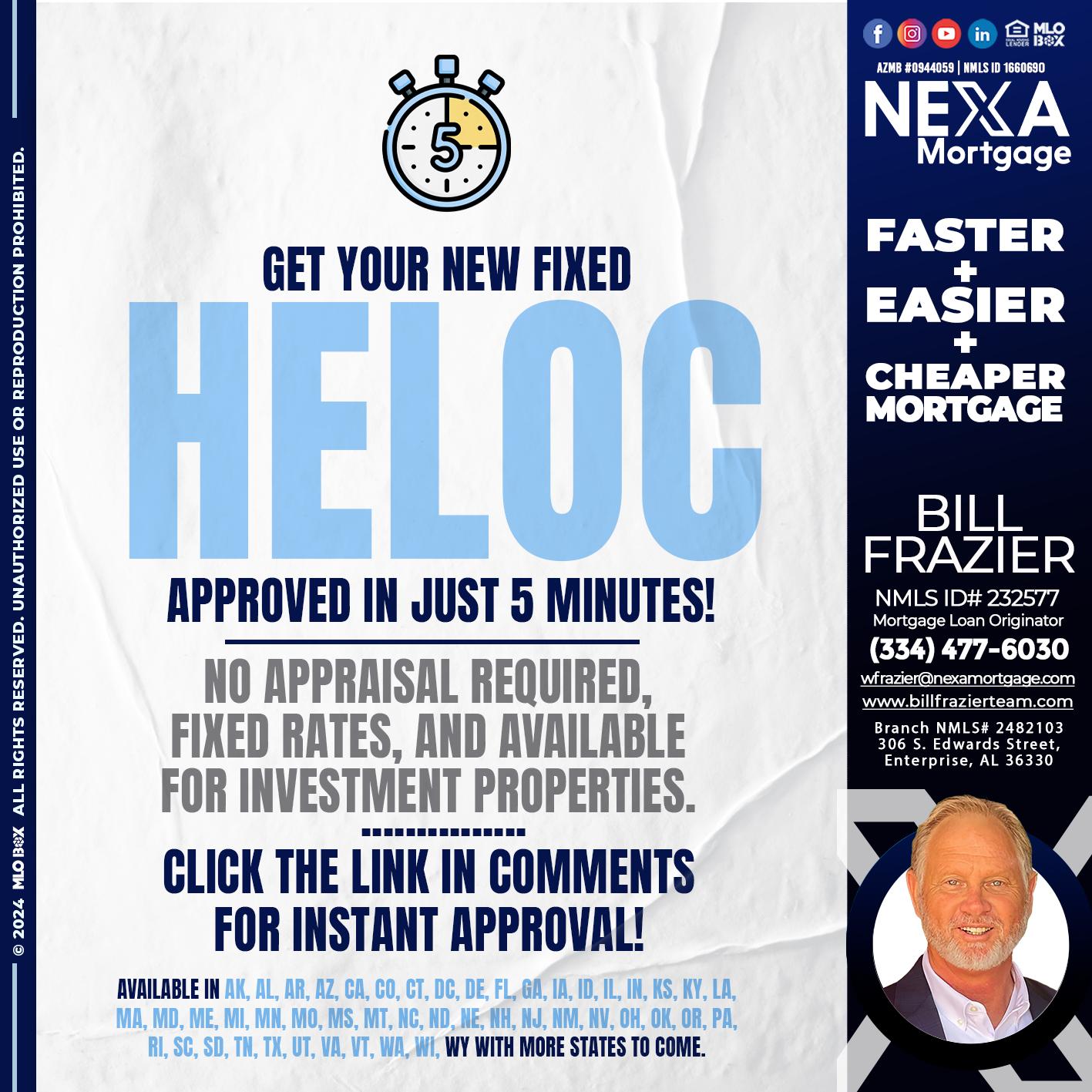 HELOC 5 MINUTES - Bill Frazier -Mortgage Loan Originator