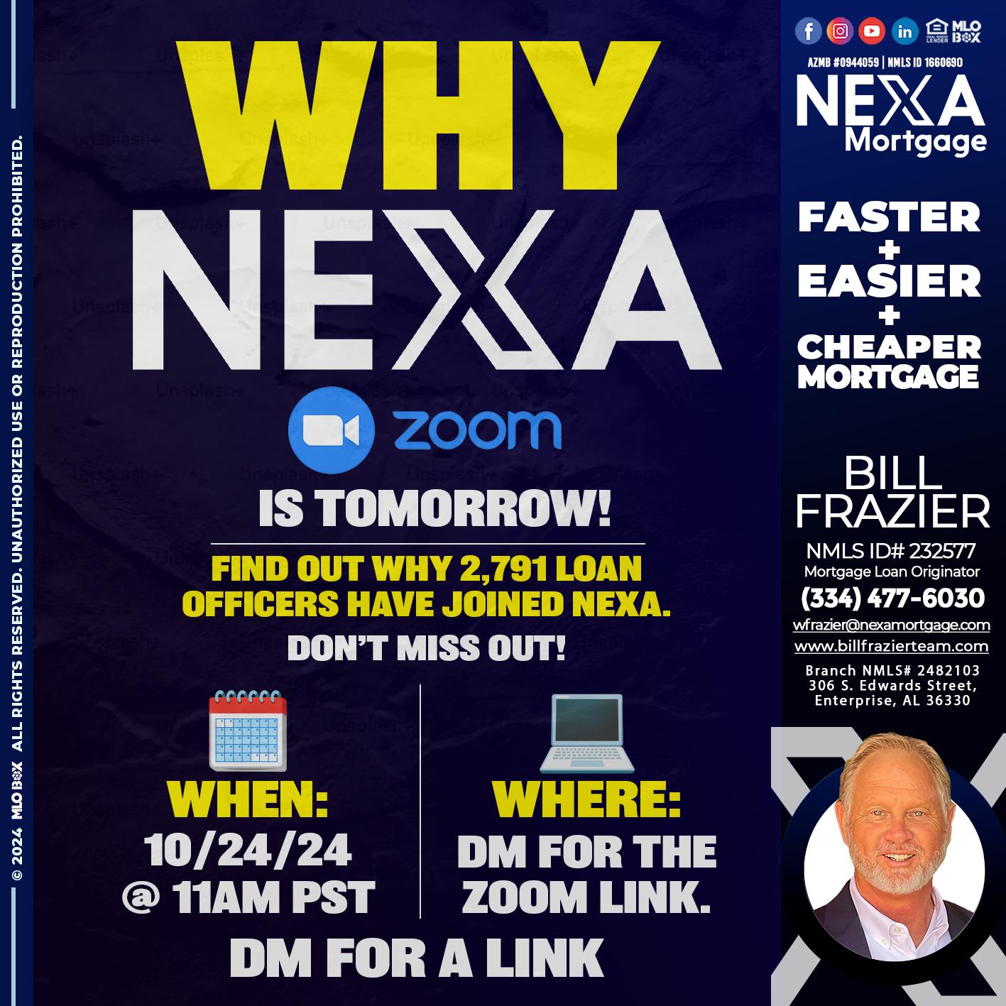 WHY NEXA - Bill Frazier -Mortgage Loan Originator
