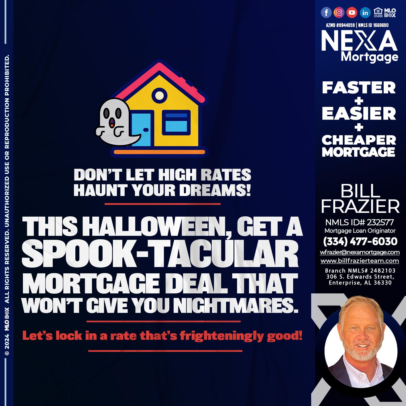 spook-tacular - Bill Frazier -Mortgage Loan Originator