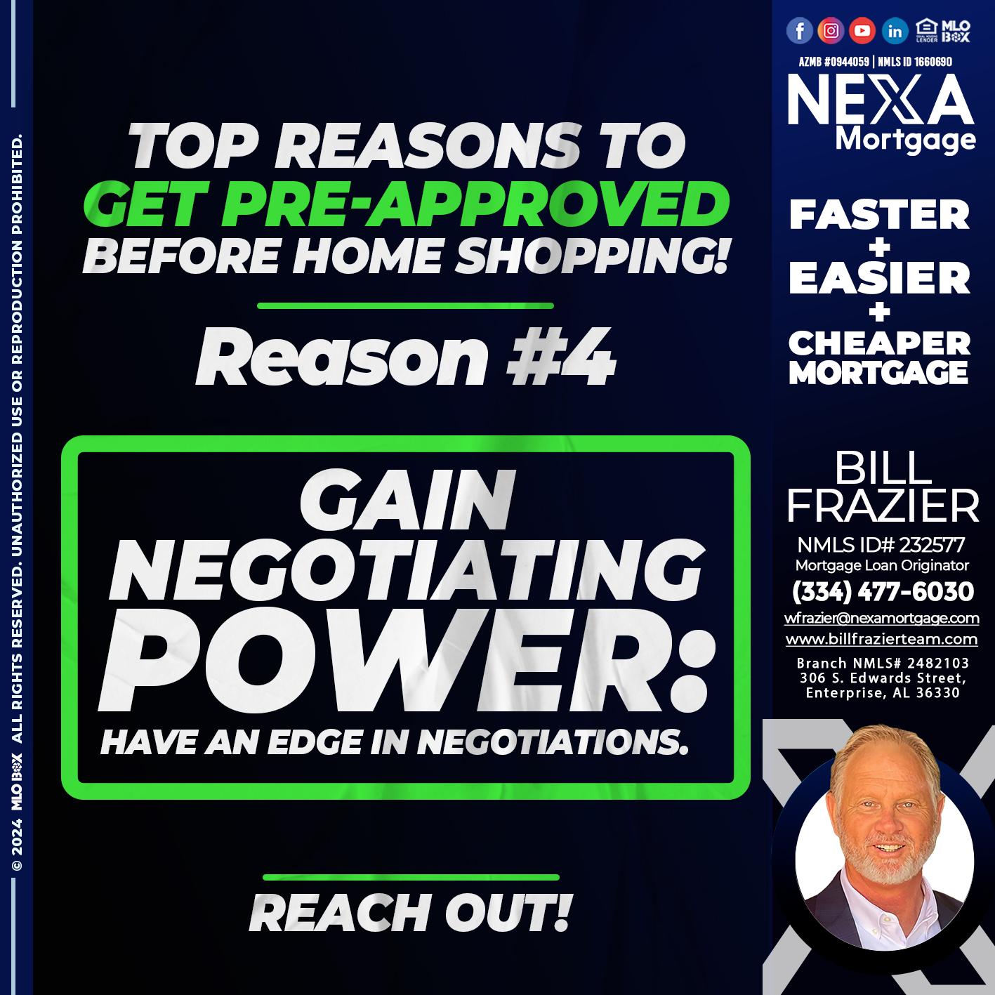 REASON 4 - Bill Frazier -Mortgage Loan Originator