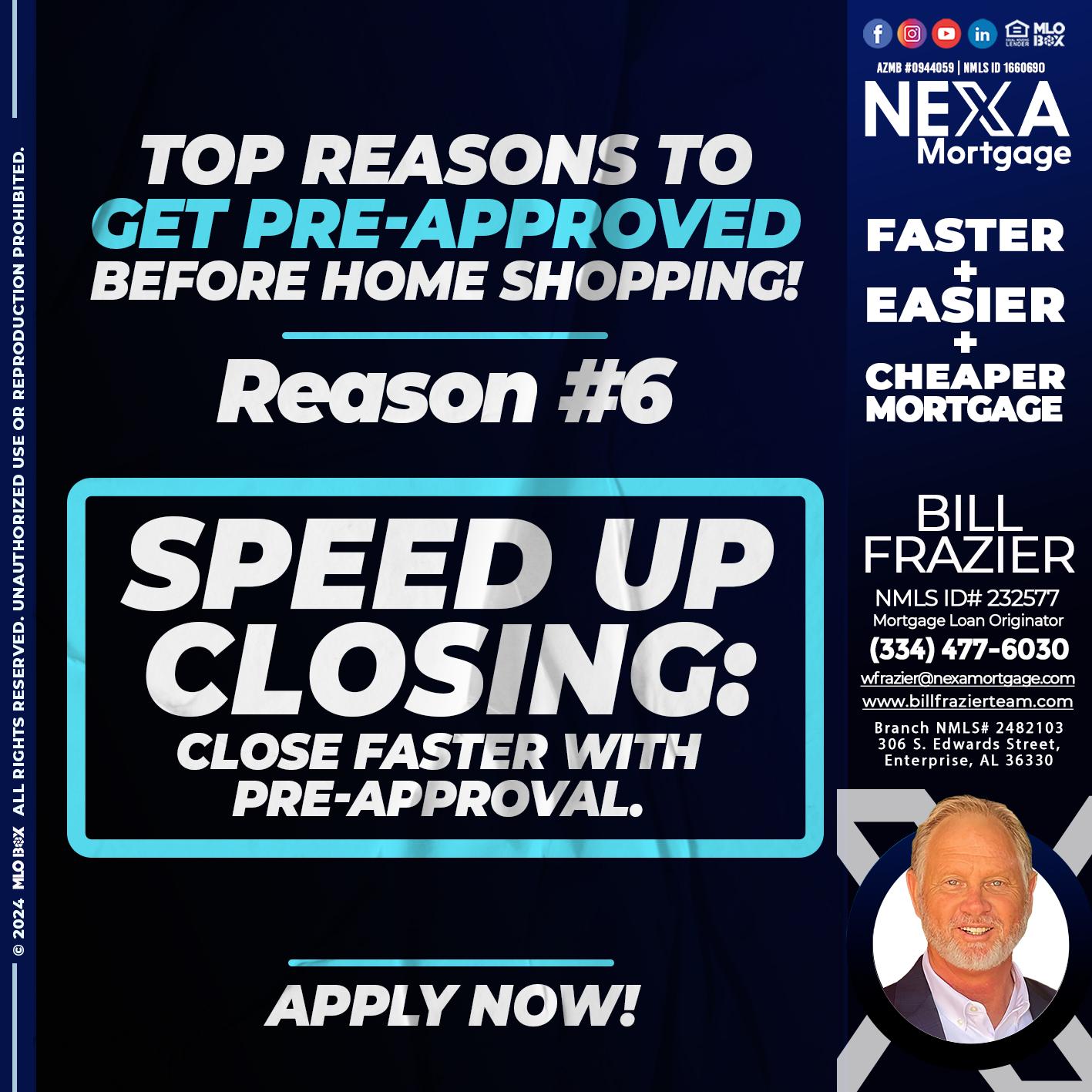REASON 6 - Bill Frazier -Mortgage Loan Originator