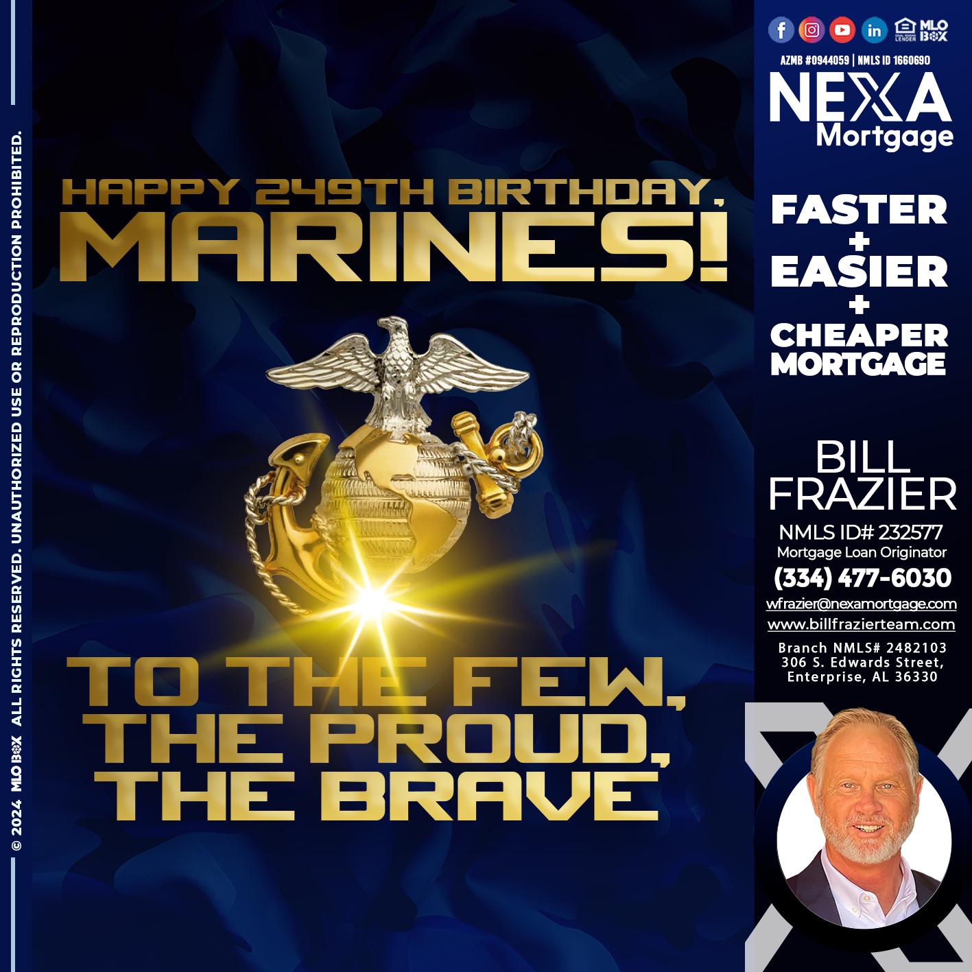 MARINES BIRTHDAY - Bill Frazier -Mortgage Loan Originator