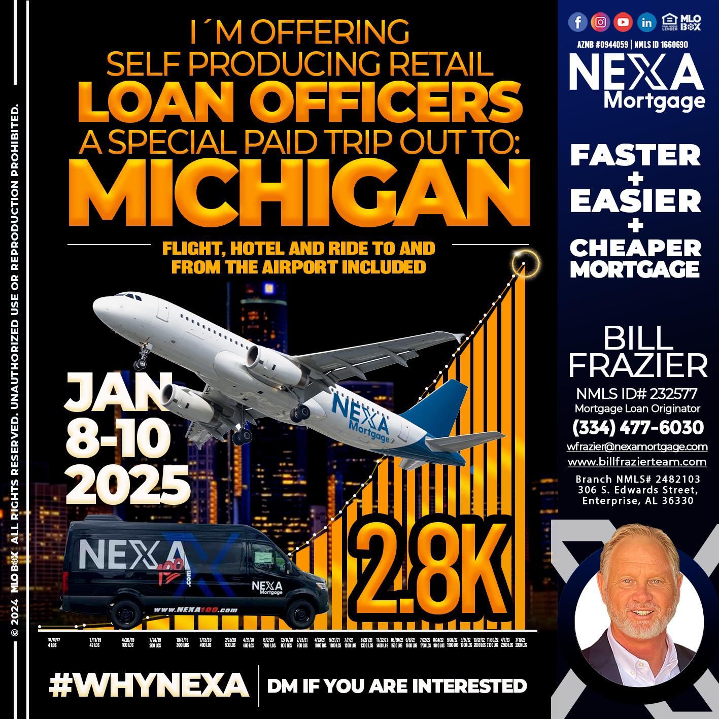 MICHIGAN TRIP - Bill Frazier -Mortgage Loan Originator