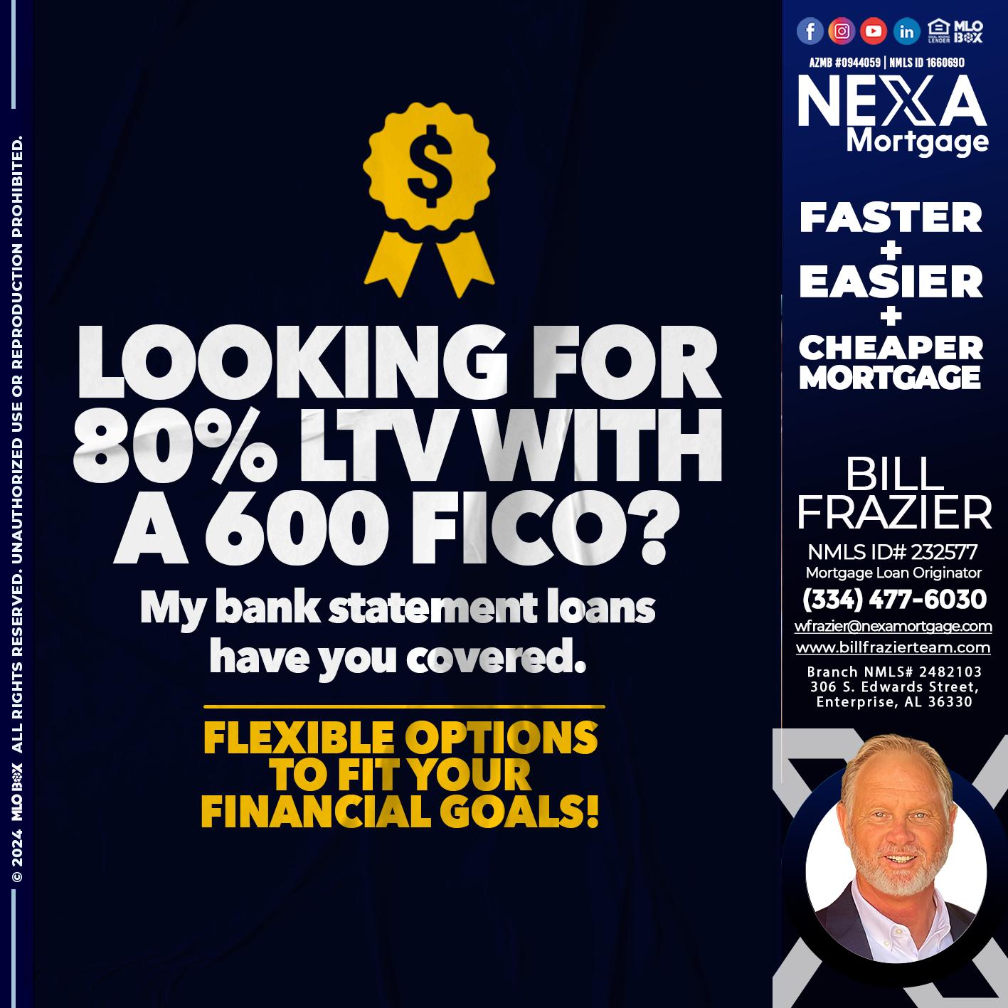 LOOKING 80% - Bill Frazier -Mortgage Loan Originator