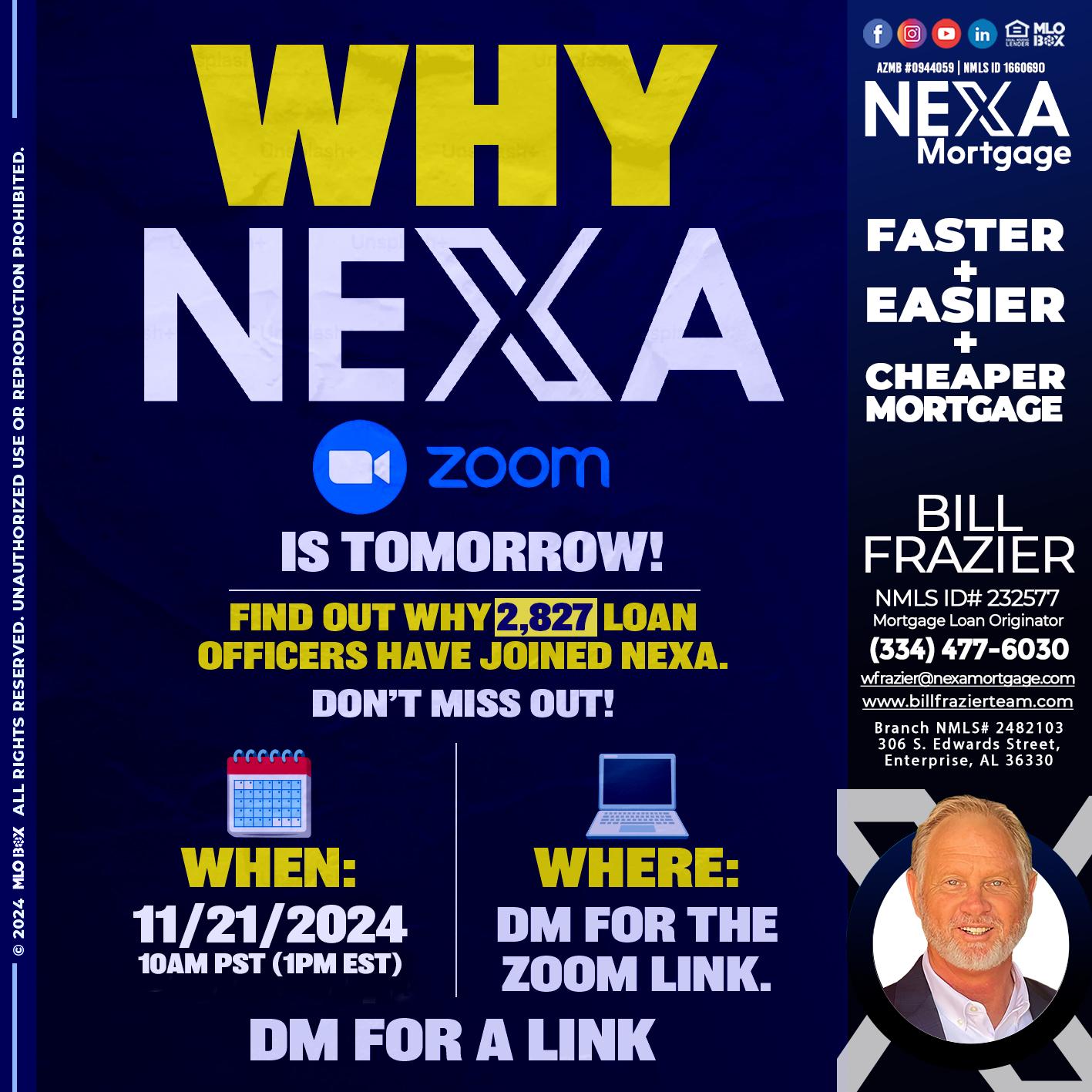 WHY NEXA - Bill Frazier -Mortgage Loan Originator