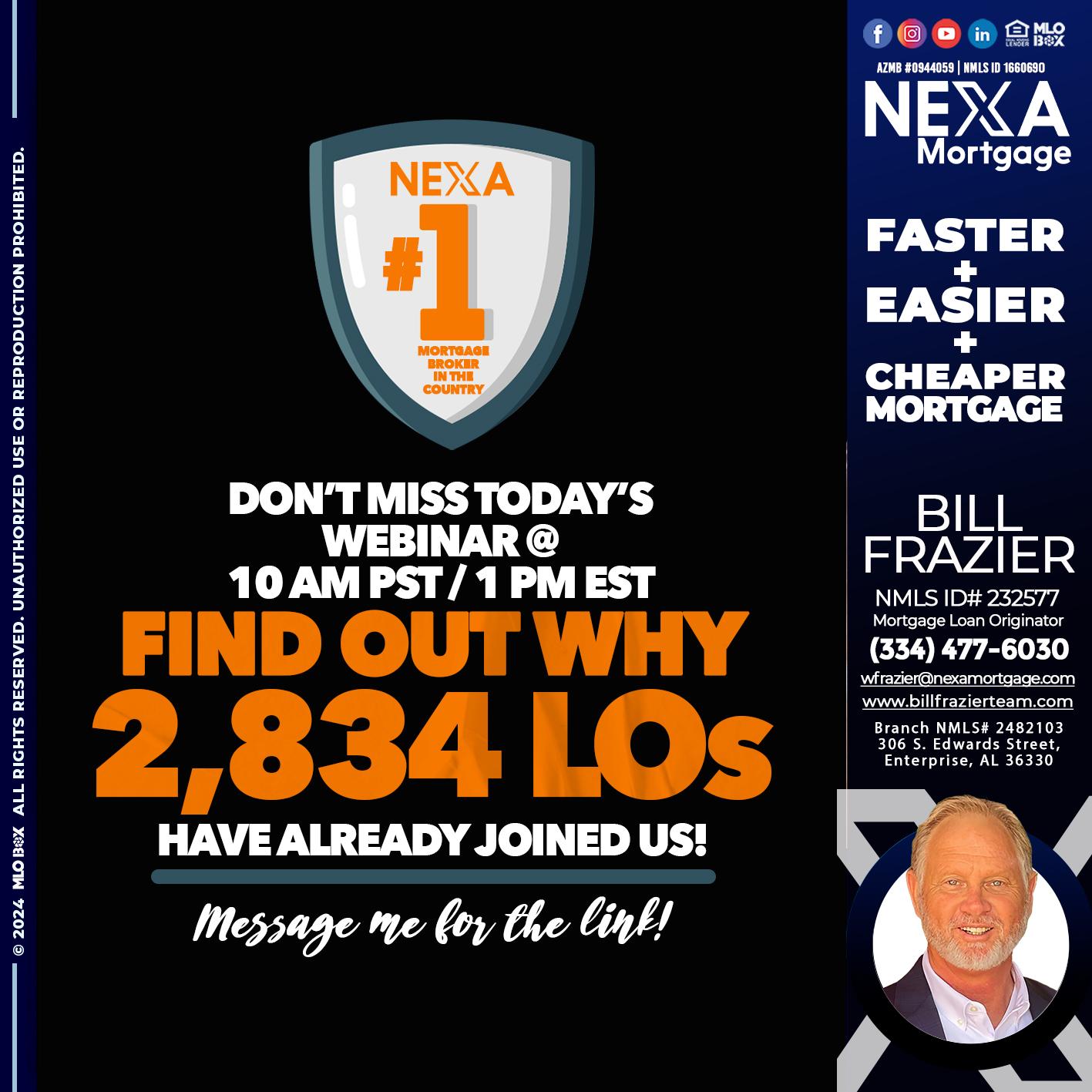 NEXA NO. 1 MORTGAGE BROKER - Bill Frazier -Mortgage Loan Originator