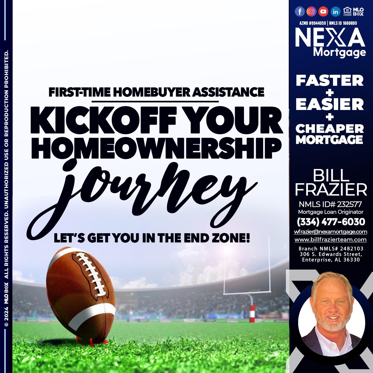 kick off - Bill Frazier -Mortgage Loan Originator