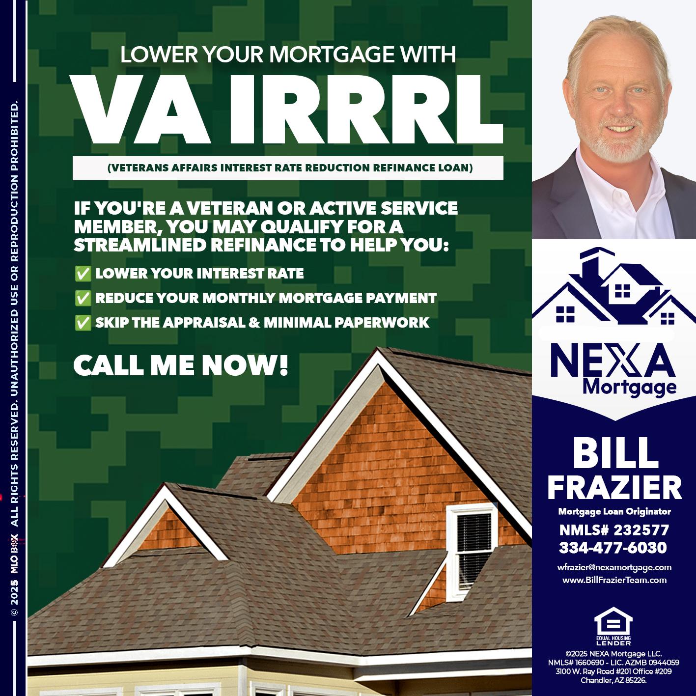 VA IRRRL - Bill Frazier -Mortgage Loan Originator