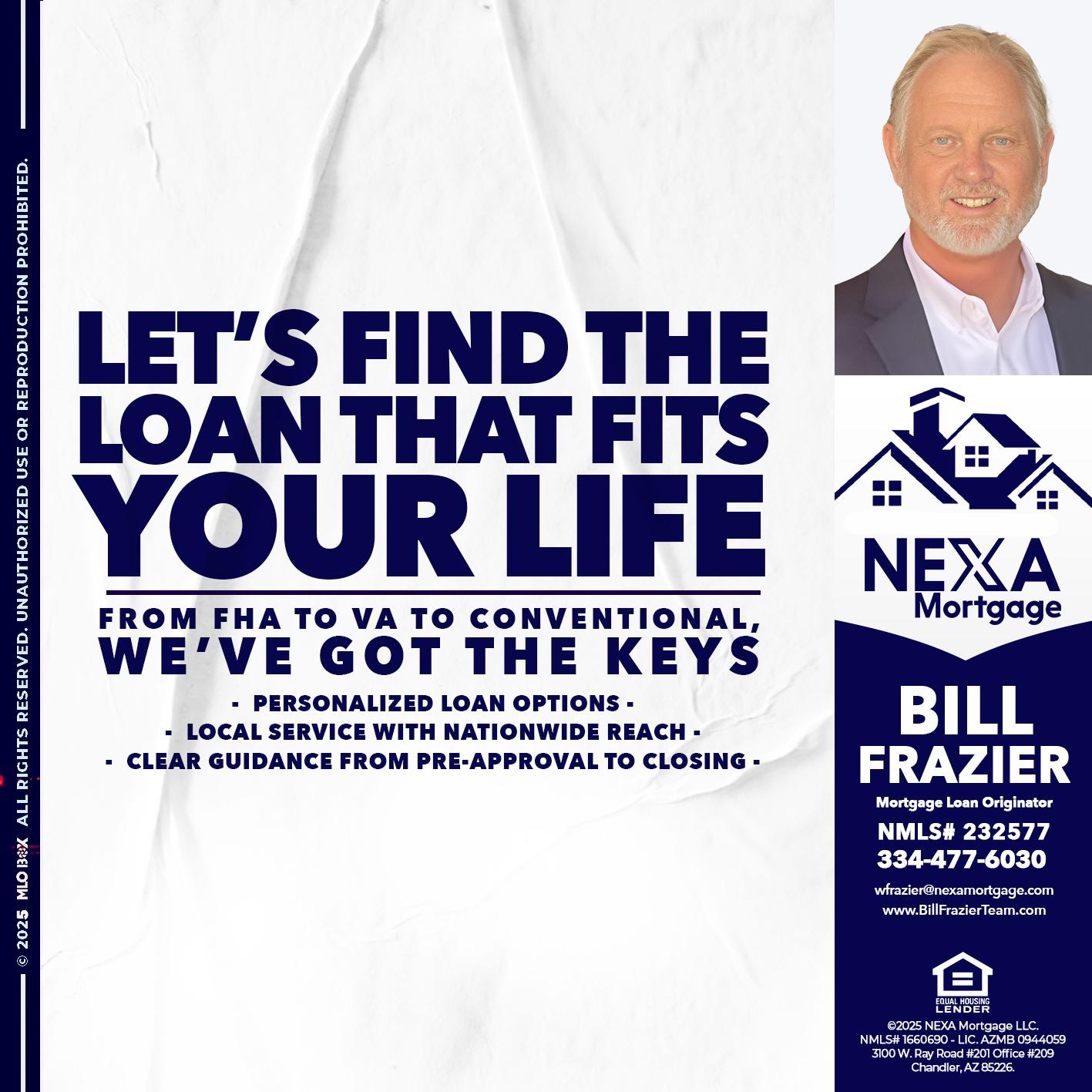 LETS FIND - Bill Frazier -Mortgage Loan Originator