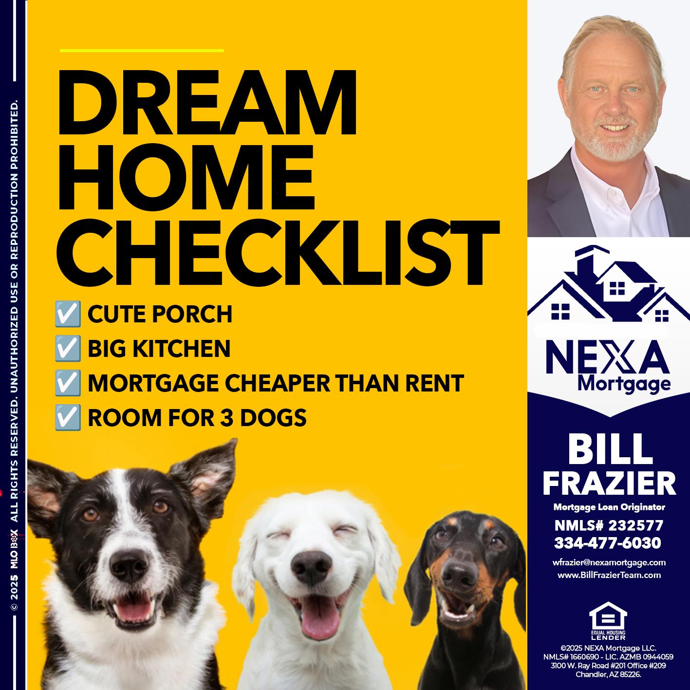 DREAM HOME CHEK LIST - Bill Frazier -Mortgage Loan Originator