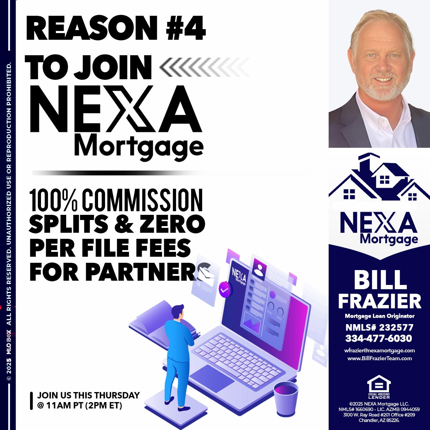 REASON 4 - Bill Frazier -Mortgage Loan Originator