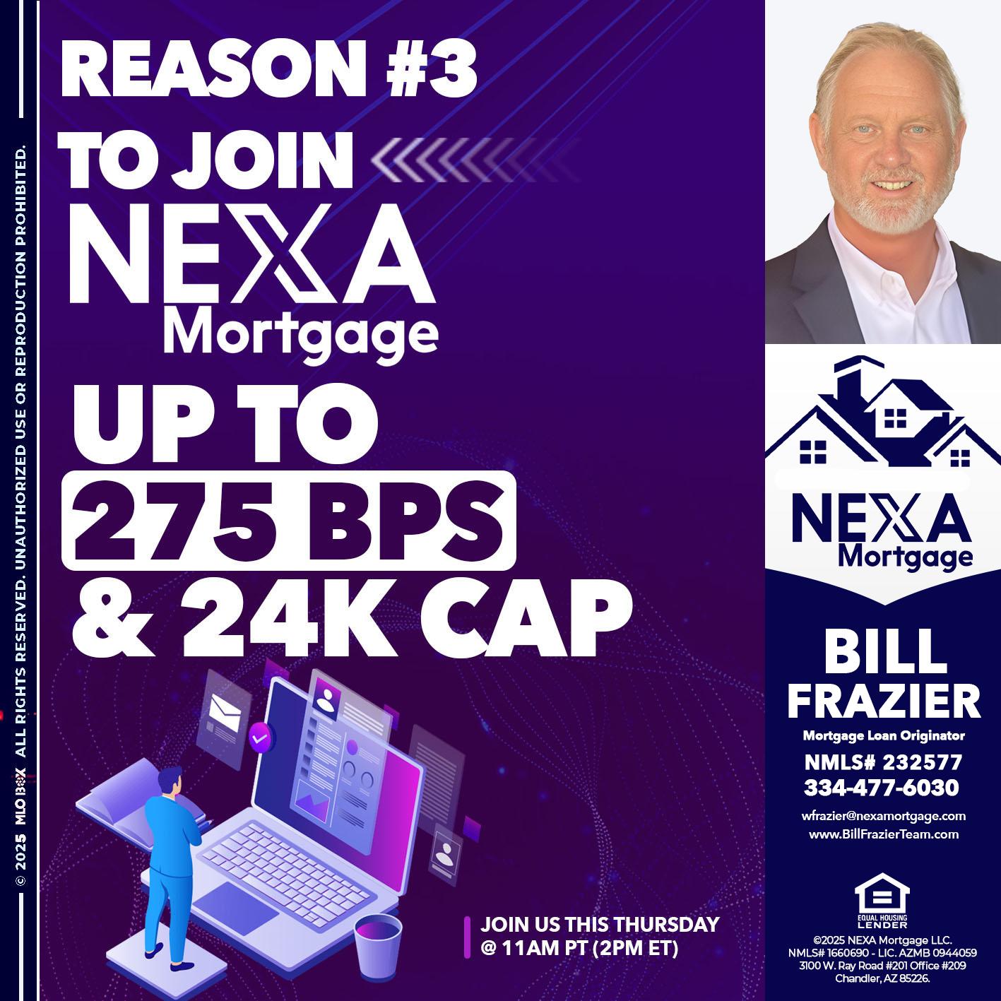 REASON 3 - Bill Frazier -Mortgage Loan Originator