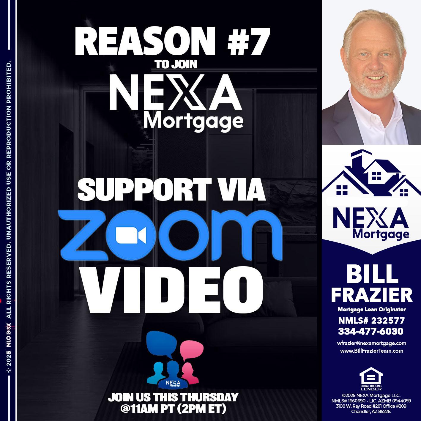 REASON 7 - Bill Frazier -Mortgage Loan Originator