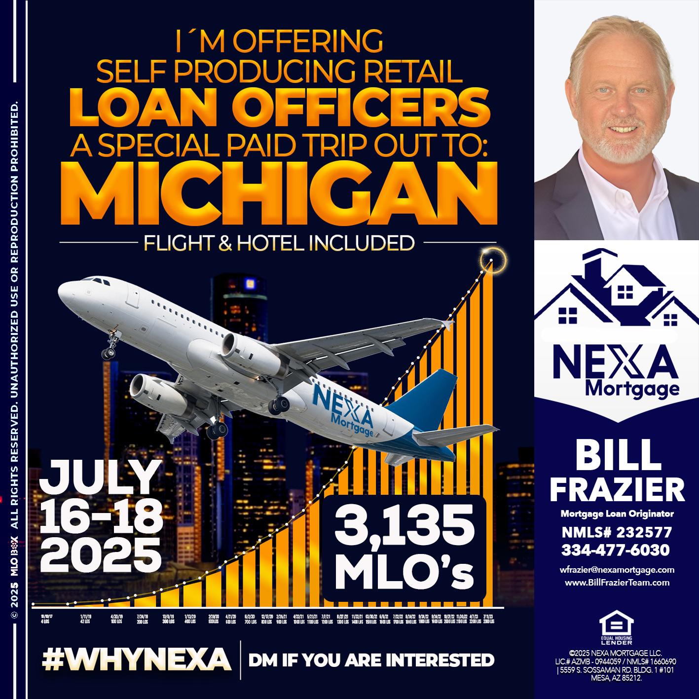 MICHIGAN TRIP - Bill Frazier -Mortgage Loan Originator