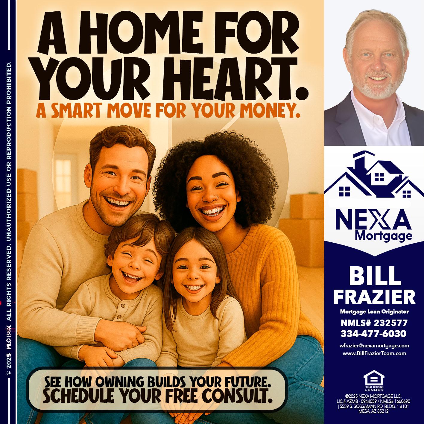 A HOME FOR - Bill Frazier -Mortgage Loan Originator