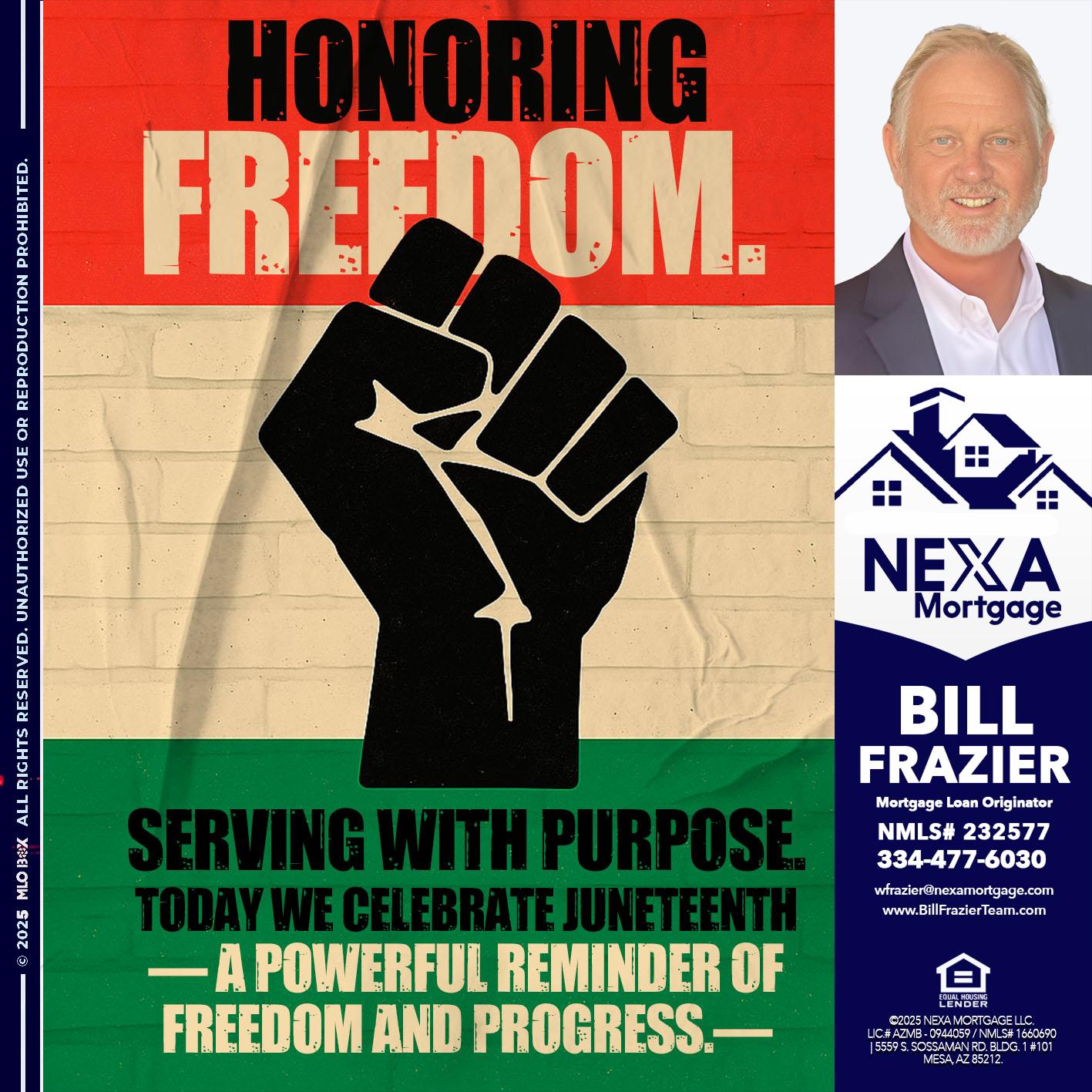 HONORING FREEDOM - Bill Frazier -Mortgage Loan Originator