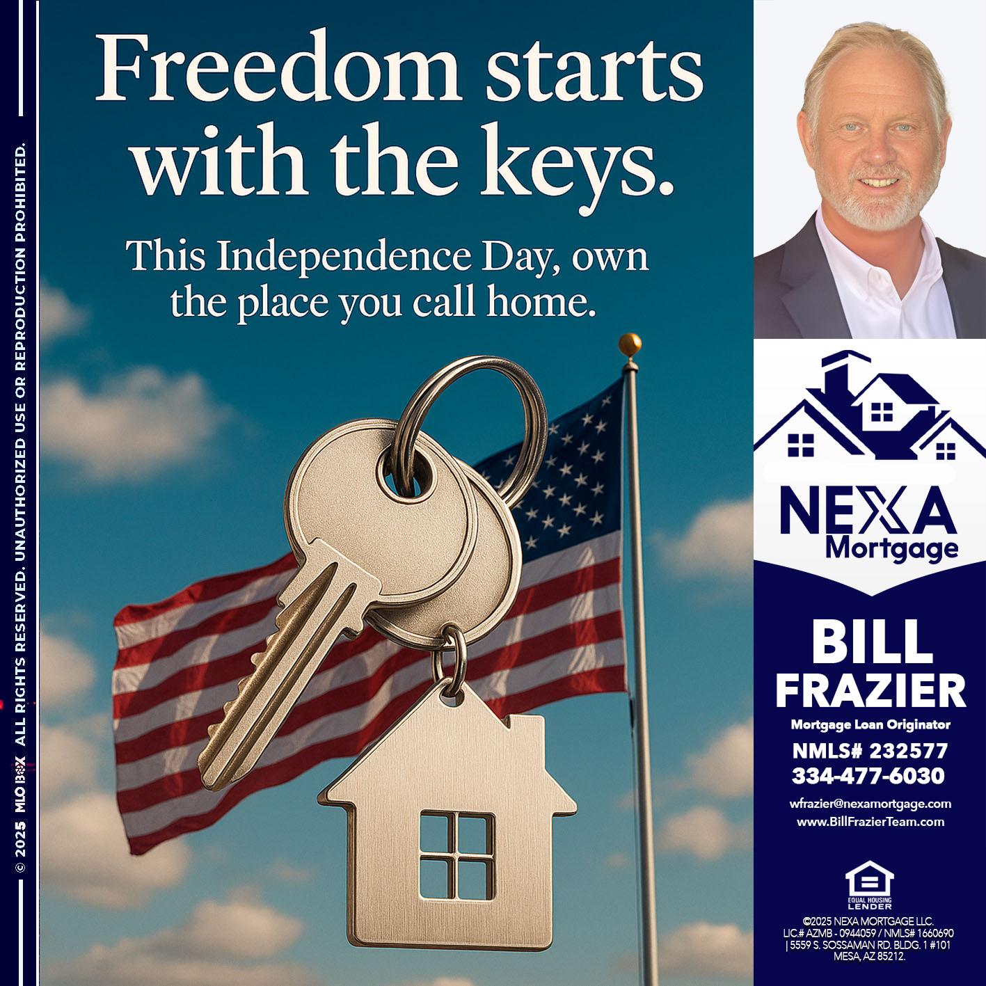 FREEDOM STARTS - Bill Frazier -Mortgage Loan Originator