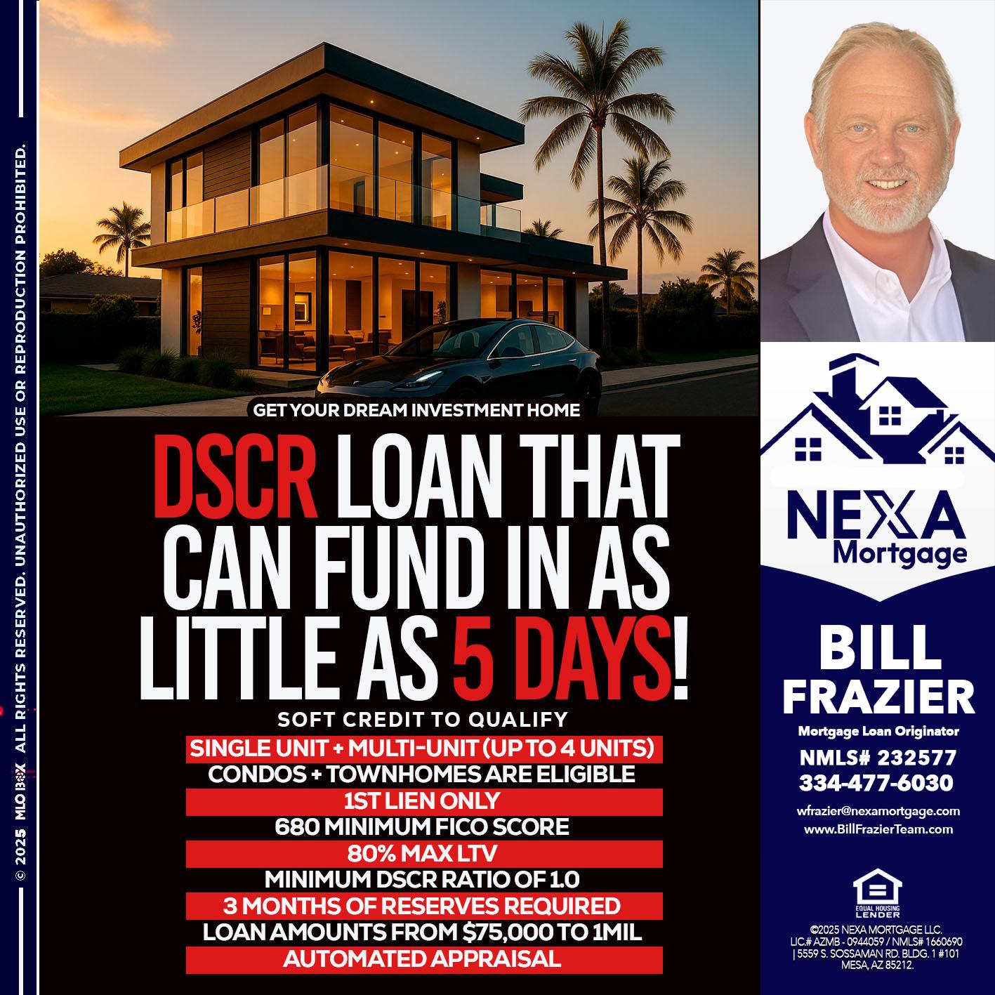 DSCR LOAN - Bill Frazier -Mortgage Loan Originator