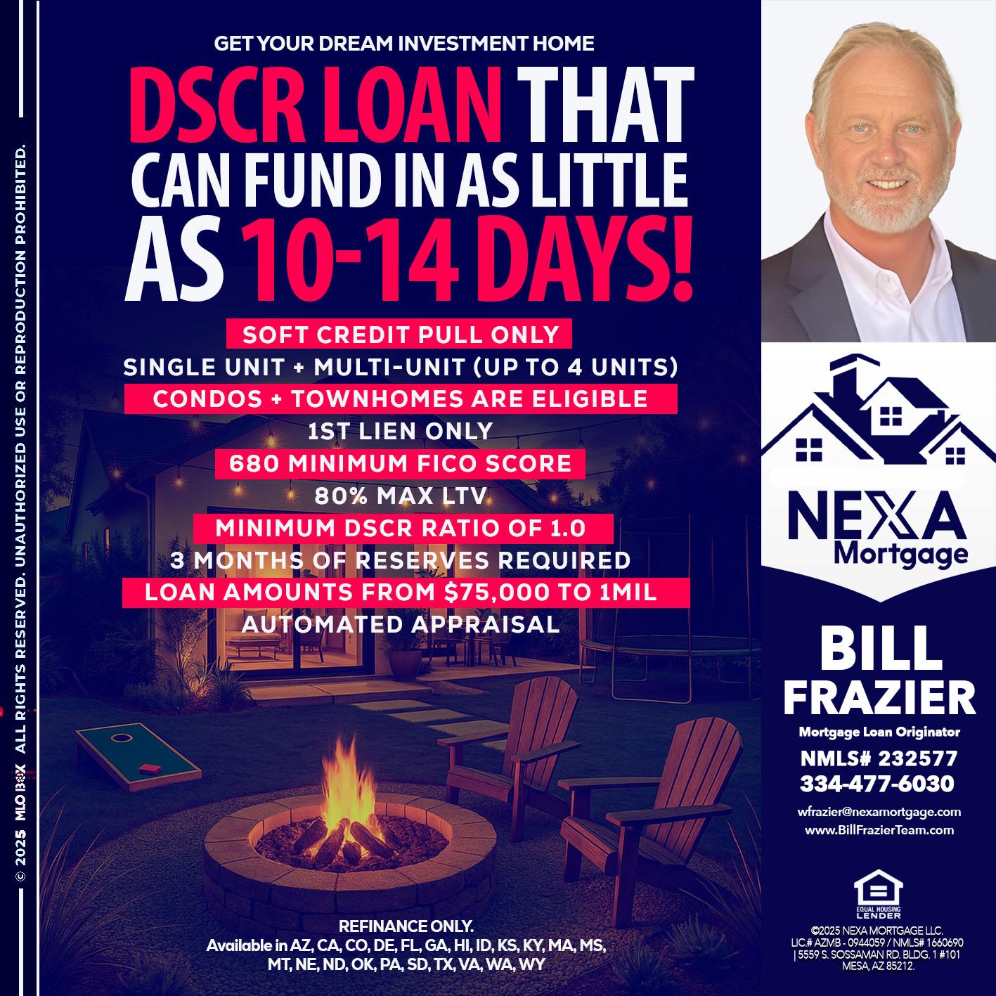 DSCR LOAN - Bill Frazier -Mortgage Loan Originator