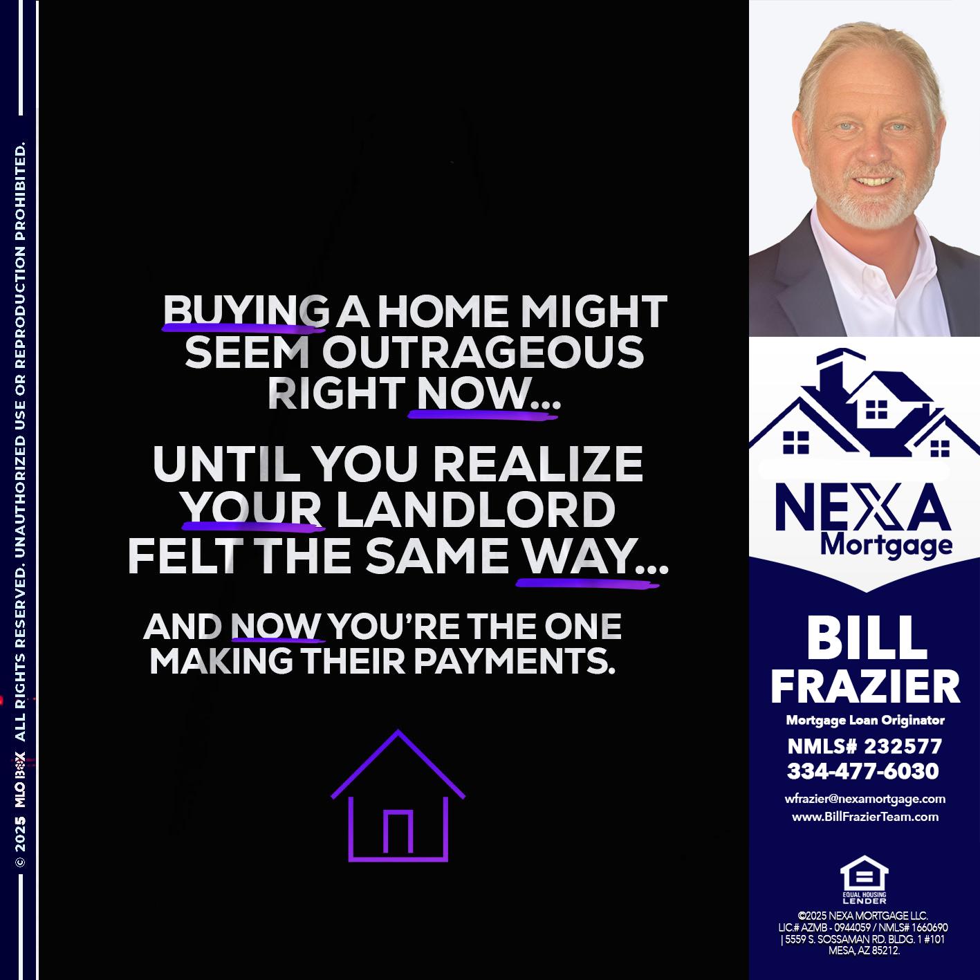 BUYING A HOME - Bill Frazier -Mortgage Loan Originator