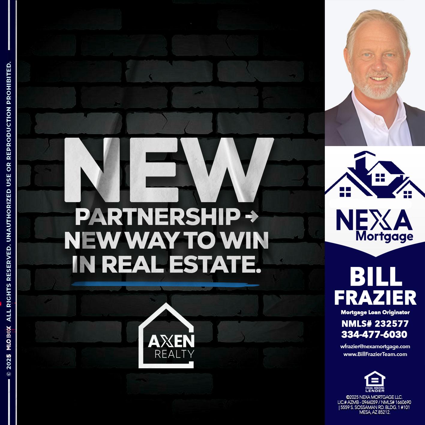 new partnership - Bill Frazier -Mortgage Loan Originator