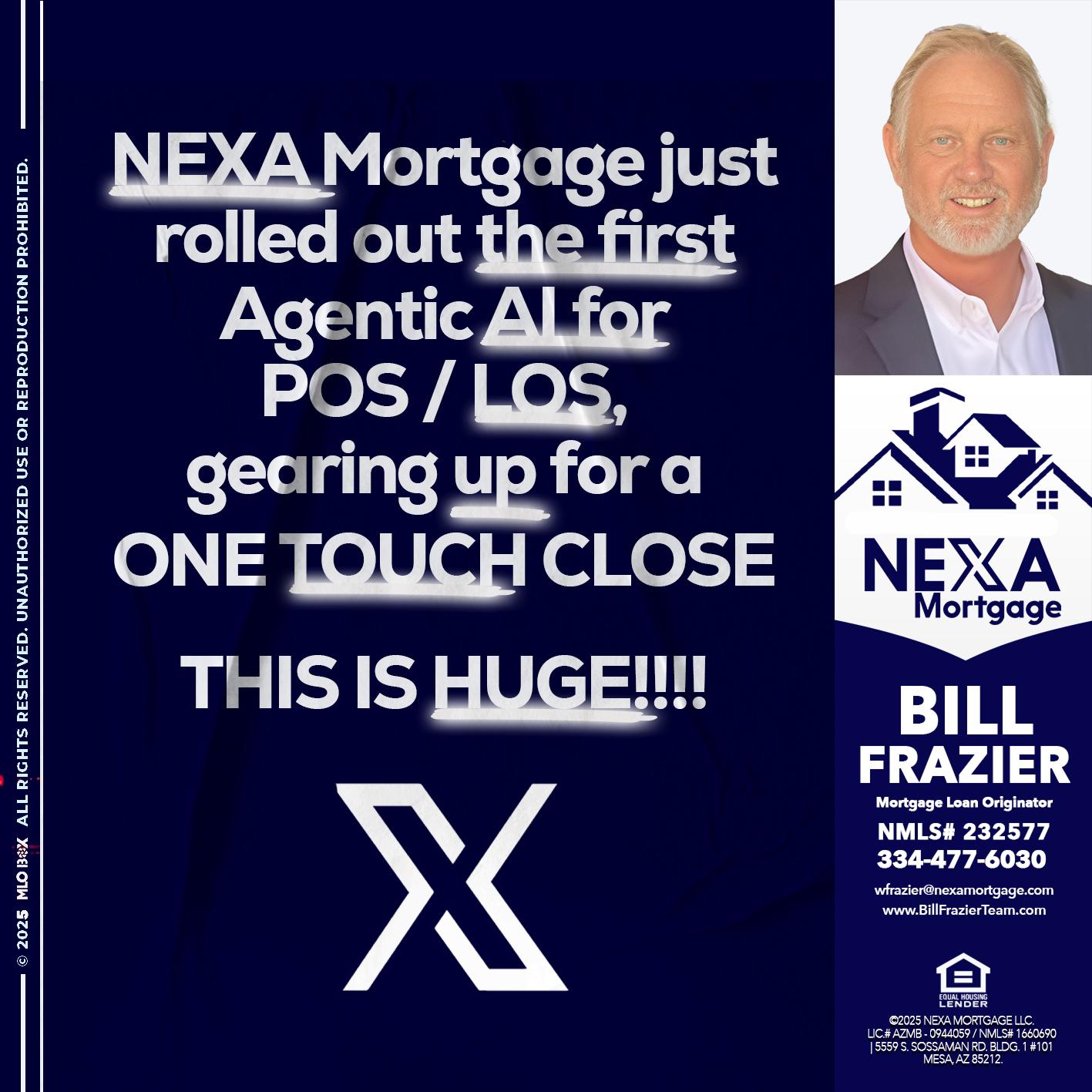 NEXA MORTGAGE - Bill Frazier -Mortgage Loan Originator