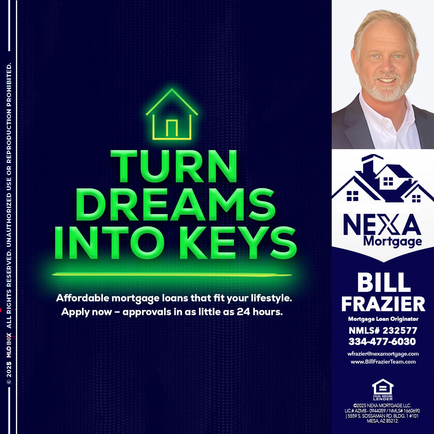 turn dreams - Bill Frazier -Mortgage Loan Originator
