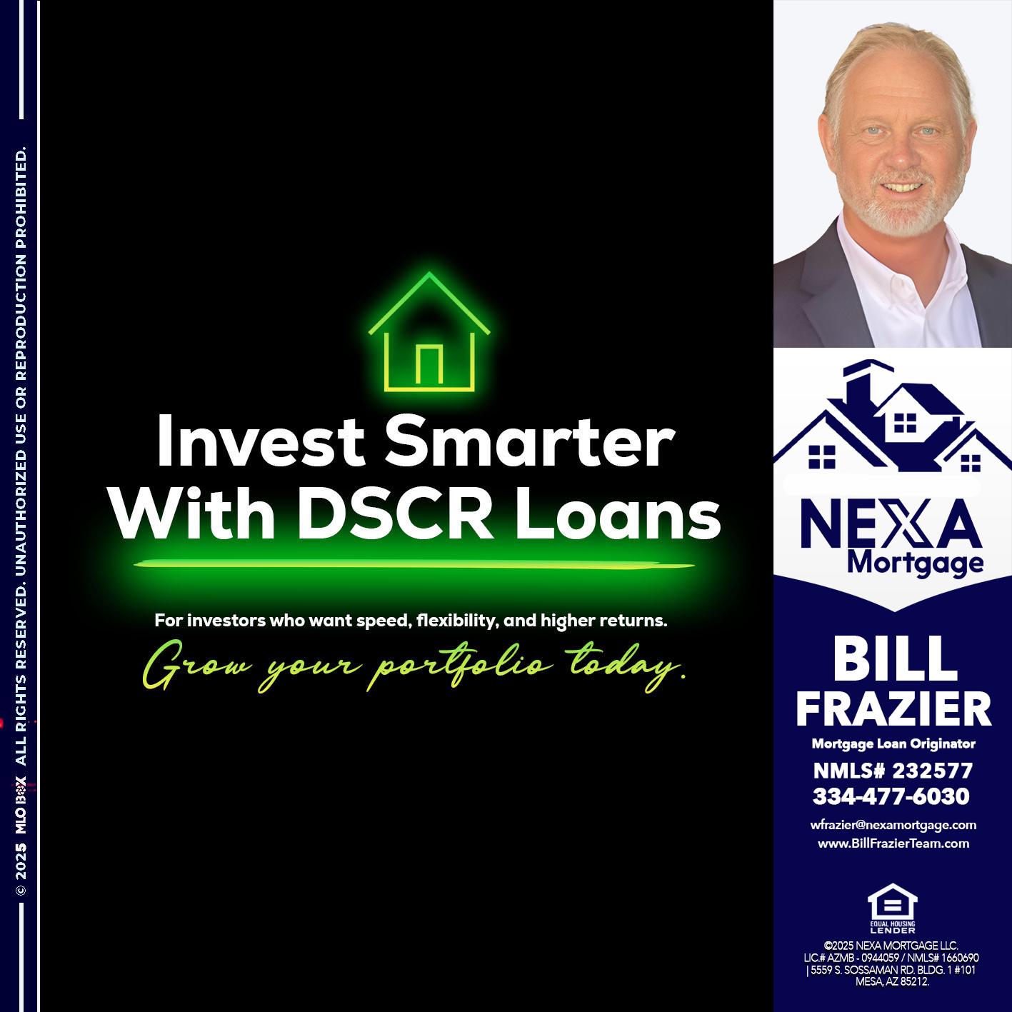 invest smarter - Bill Frazier -Mortgage Loan Originator