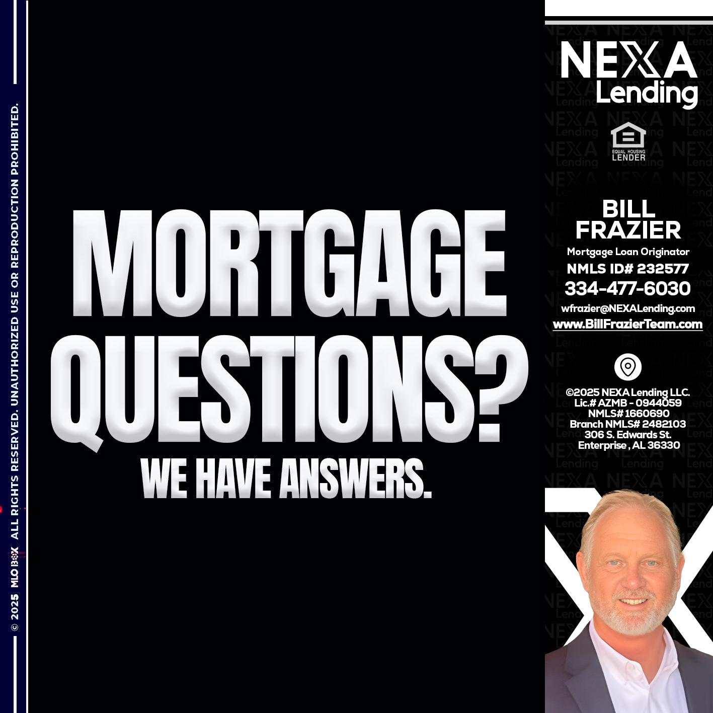 mortgage questions - Bill Frazier -Mortgage Loan Originator