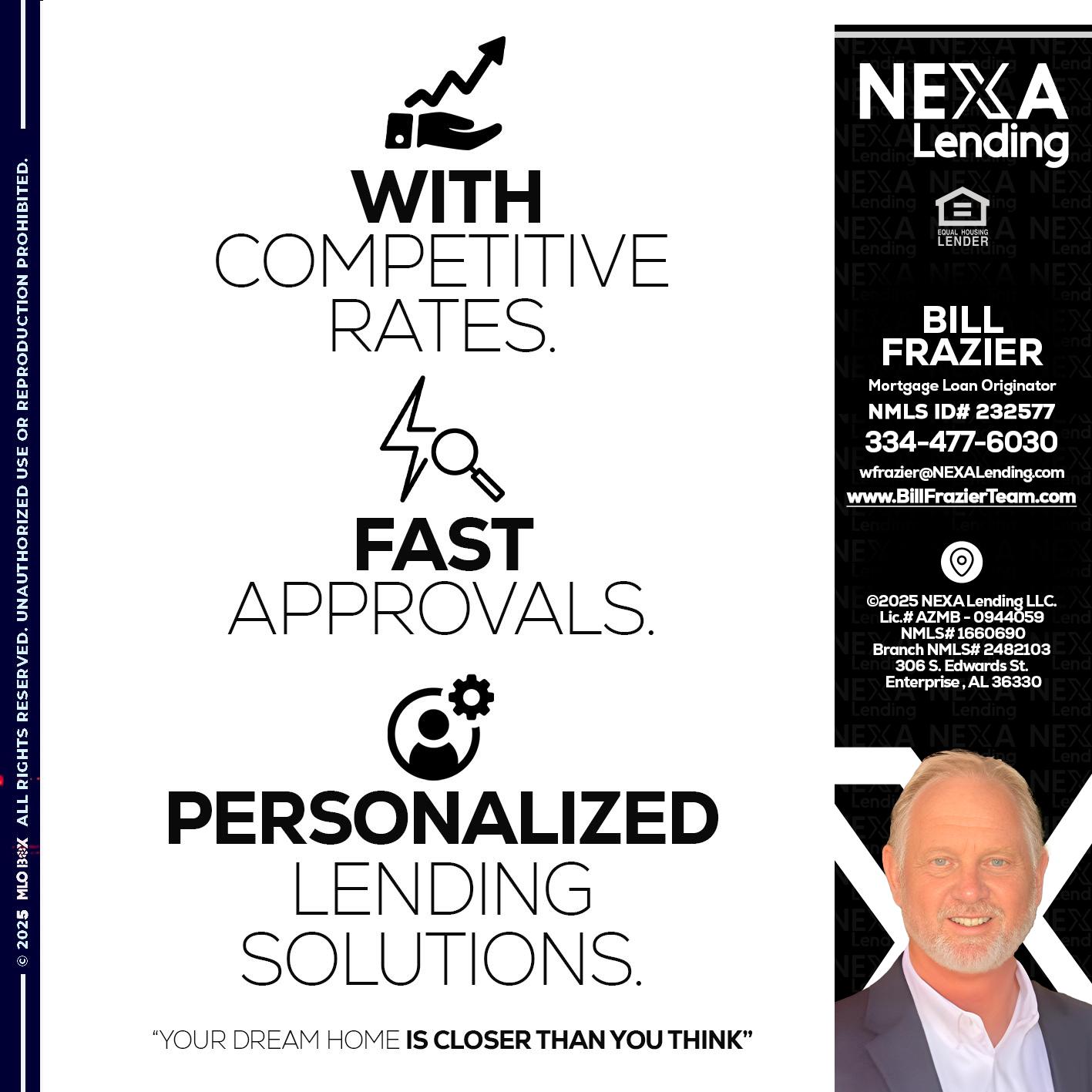 WITH COMPETITIVES RATES - Bill Frazier -Mortgage Loan Originator