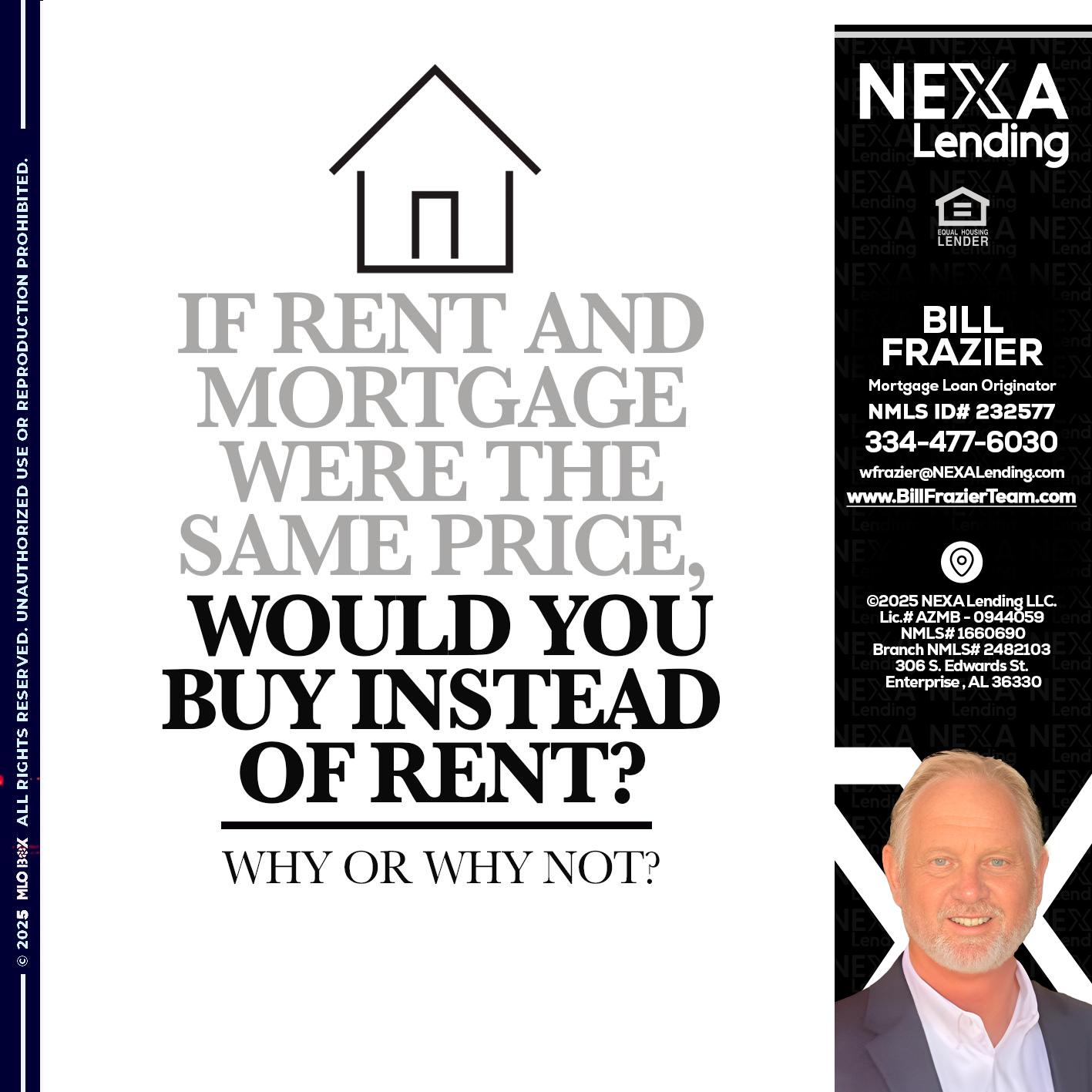 IF RENT - Bill Frazier -Mortgage Loan Originator