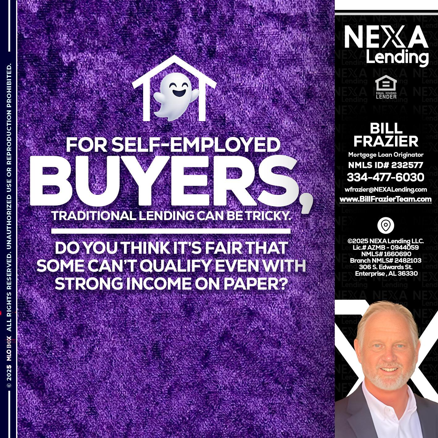 for self employed - Bill Frazier -Mortgage Loan Originator