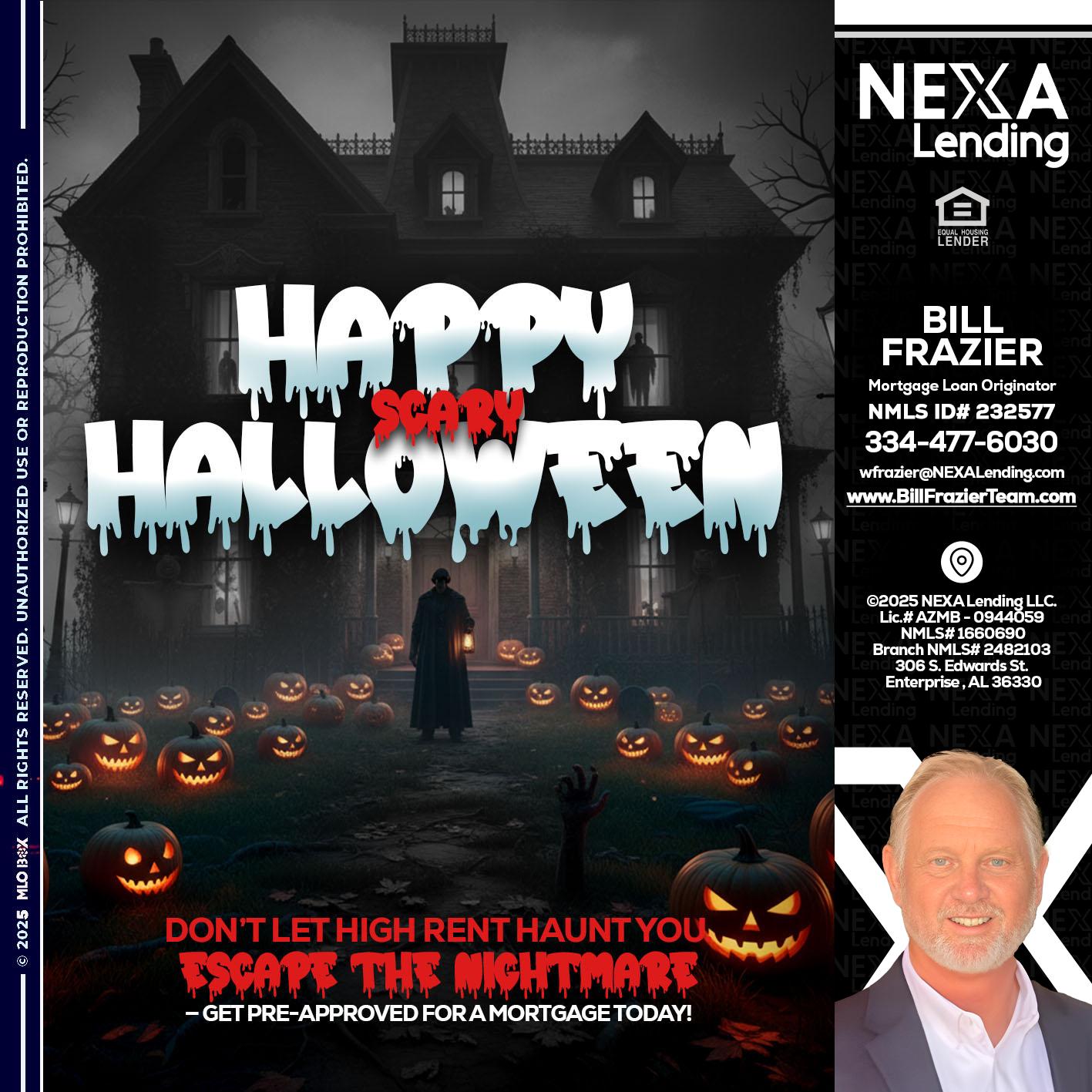 HAPPY HALLOWEEN - Bill Frazier -Mortgage Loan Originator