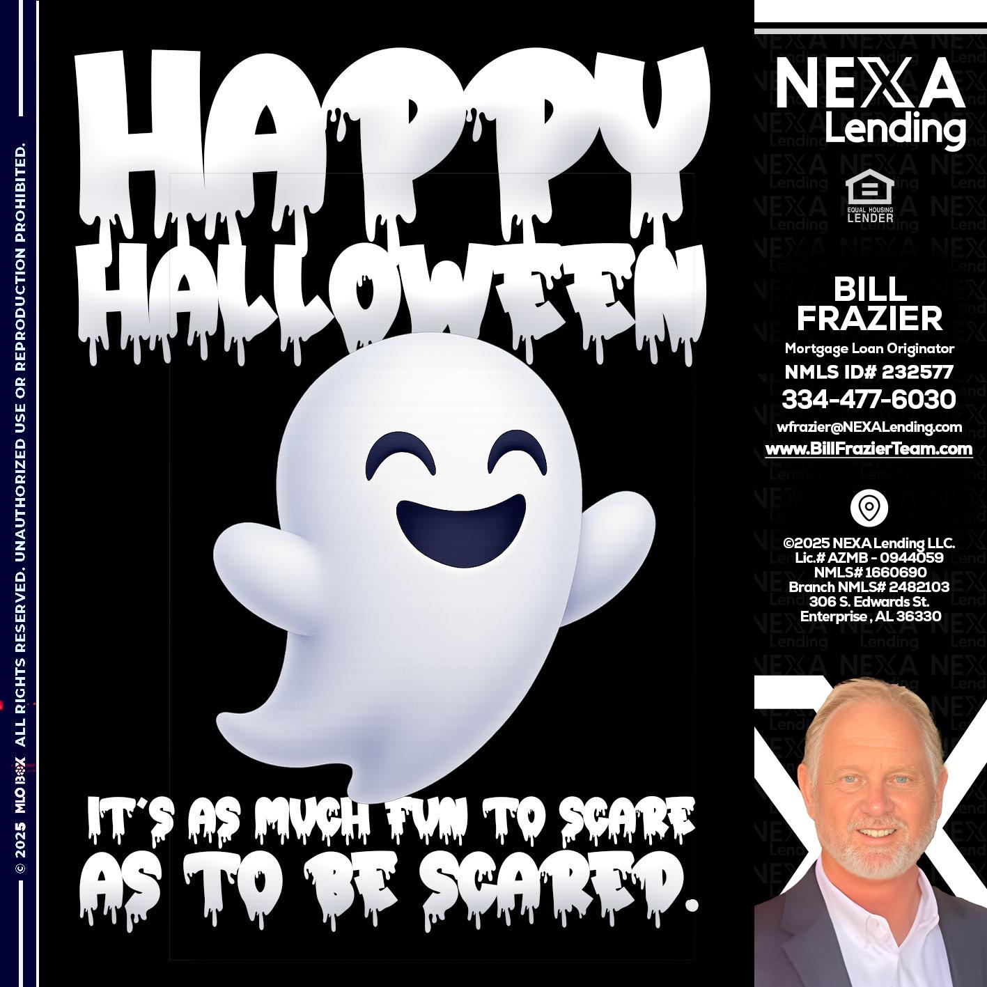 HAPPY HALLOWEEN - Bill Frazier -Mortgage Loan Originator