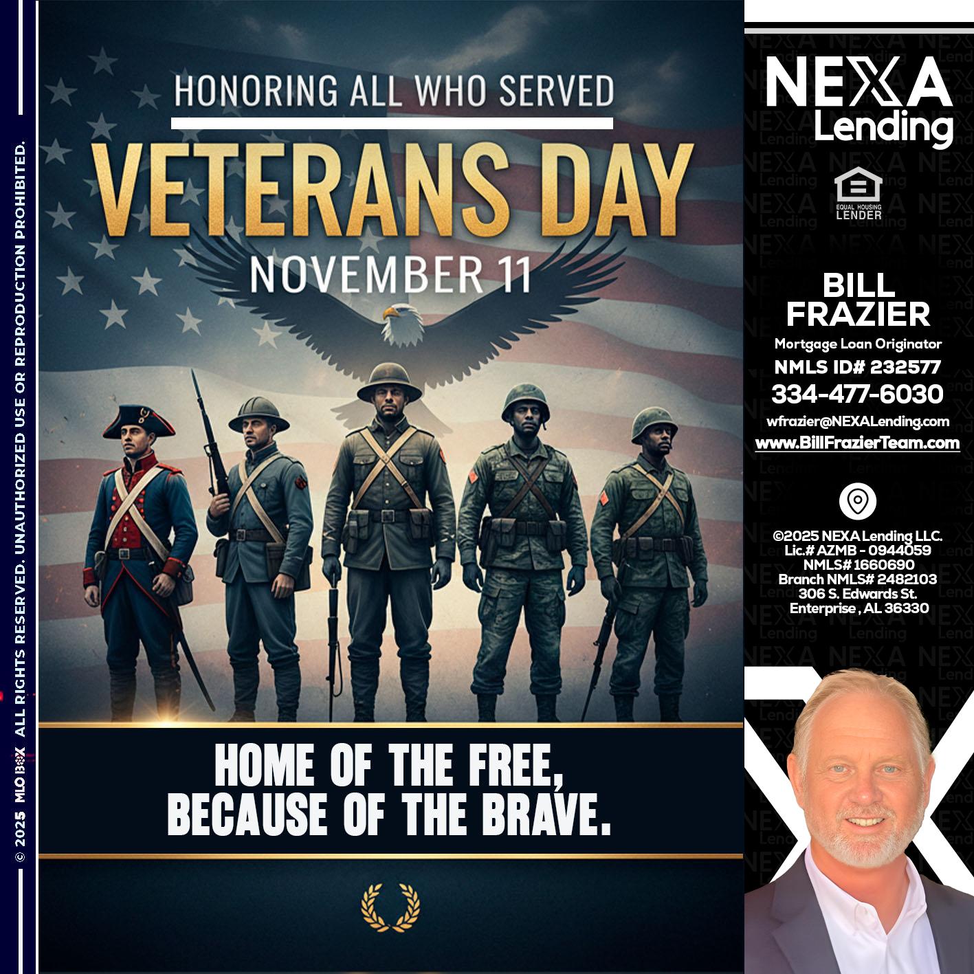 Veterans Day - Bill Frazier -Mortgage Loan Originator
