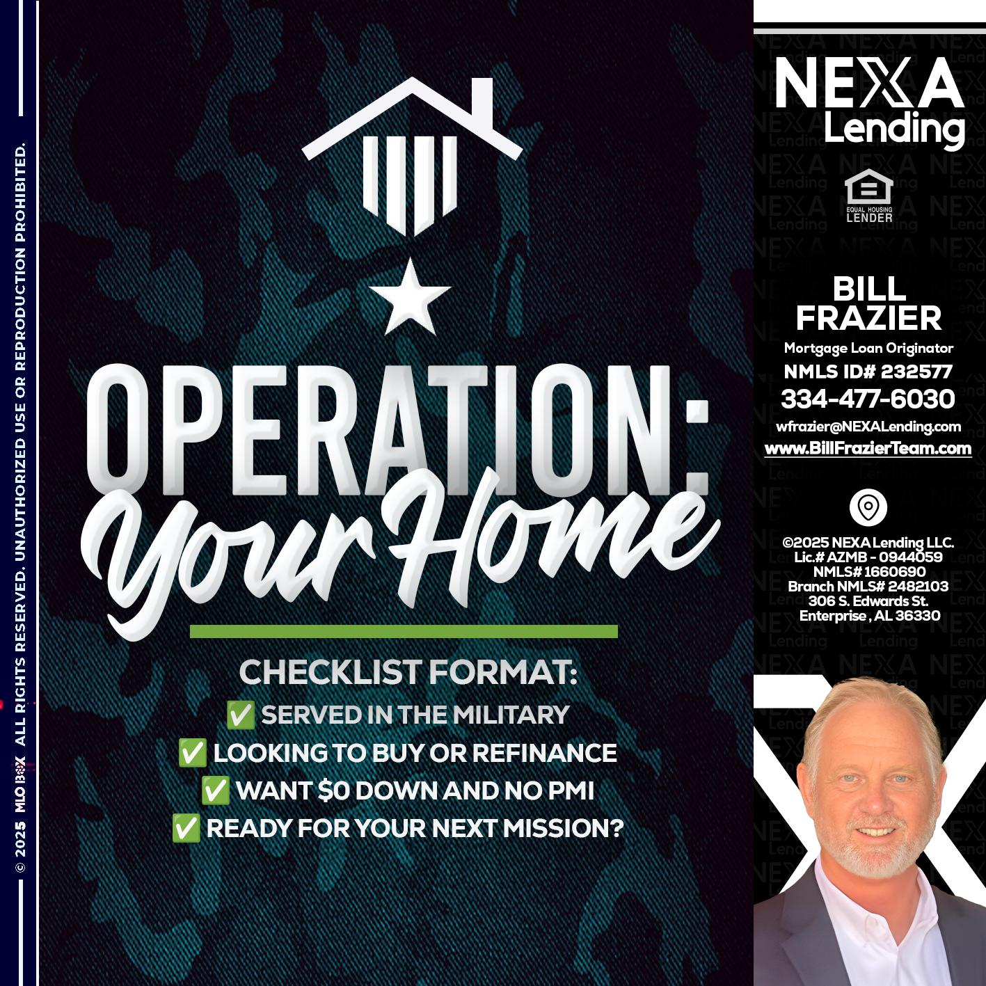 OPERATION YOUR HOME - Bill Frazier -Mortgage Loan Originator