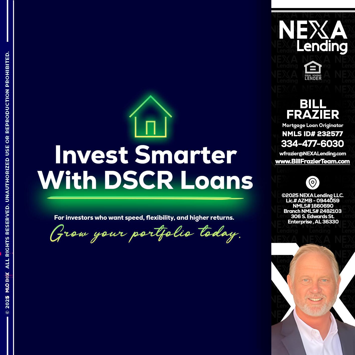 DSCR - Bill Frazier -Mortgage Loan Originator