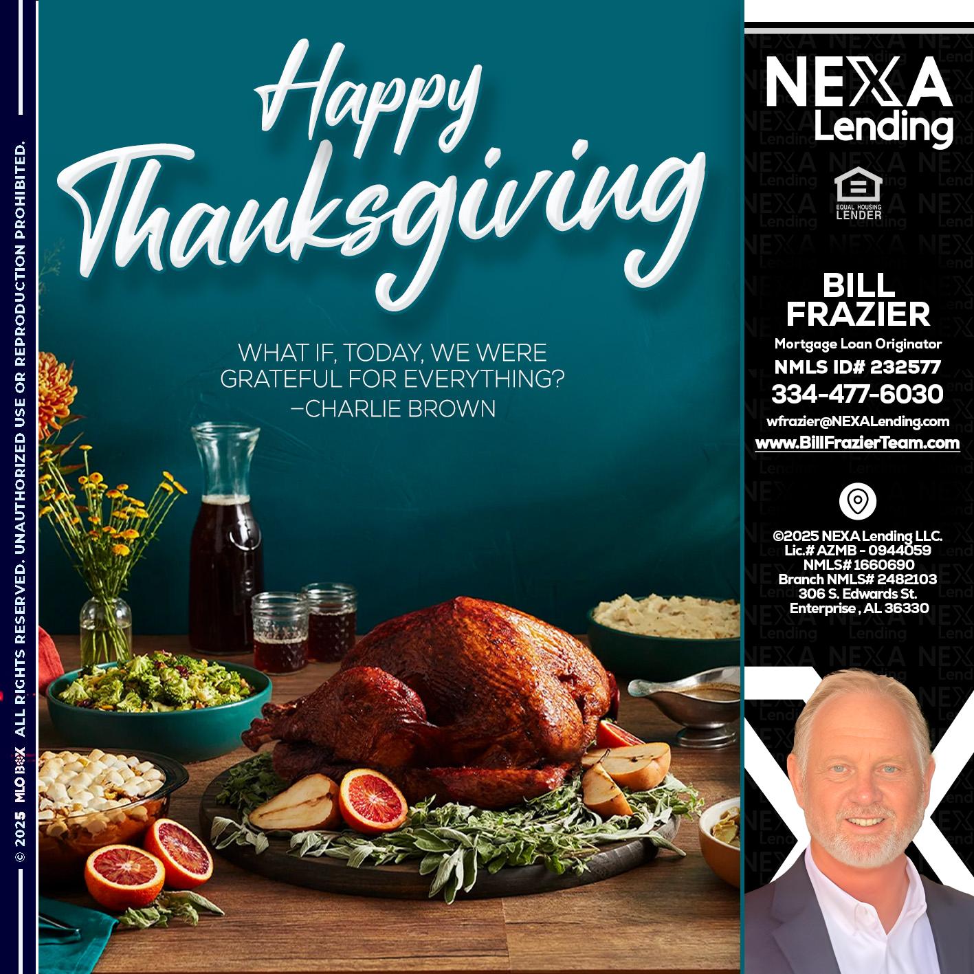 happy Thanksgiving - Bill Frazier -Mortgage Loan Originator